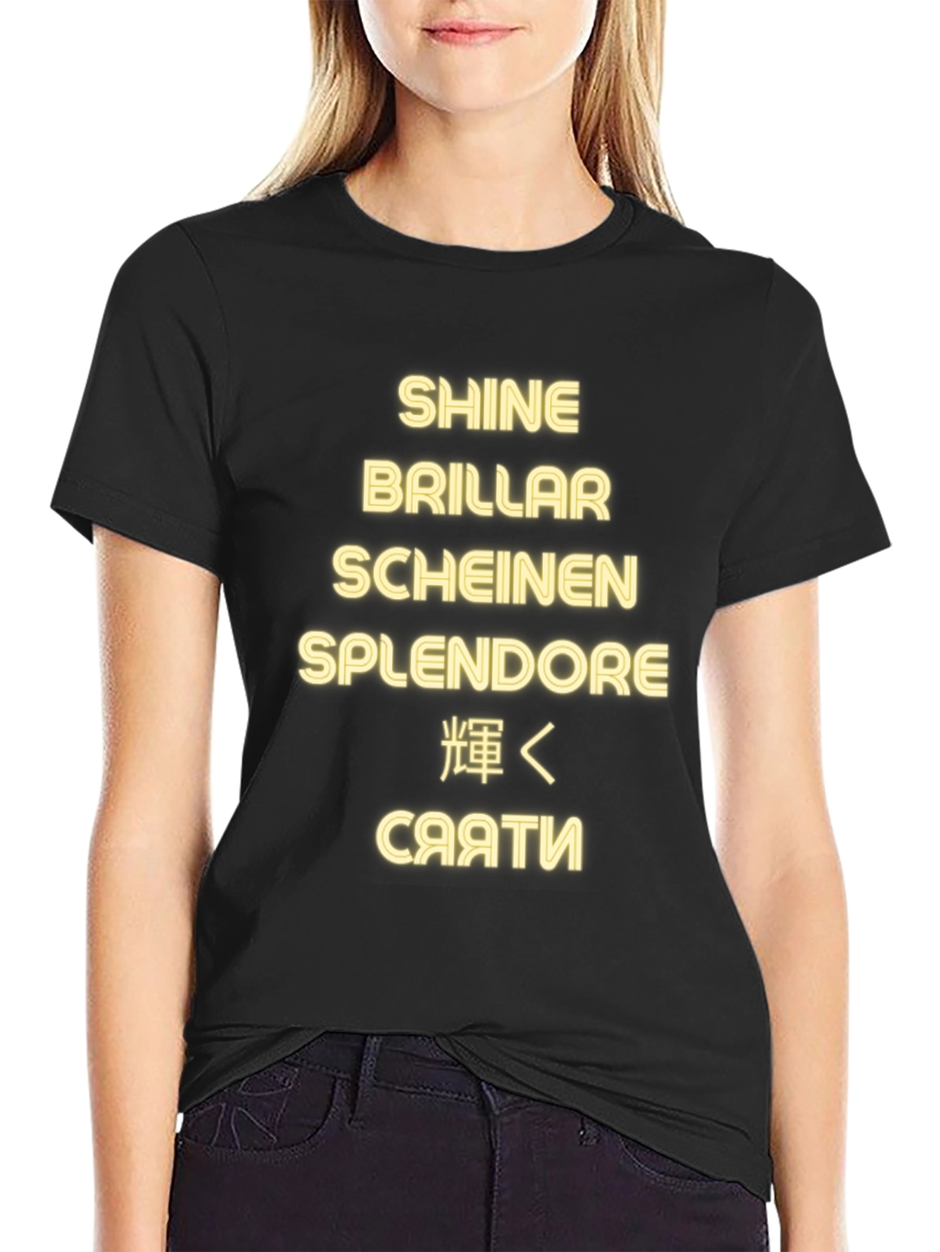 Shine in Every Language T-Shirt - Premium Quality - 2