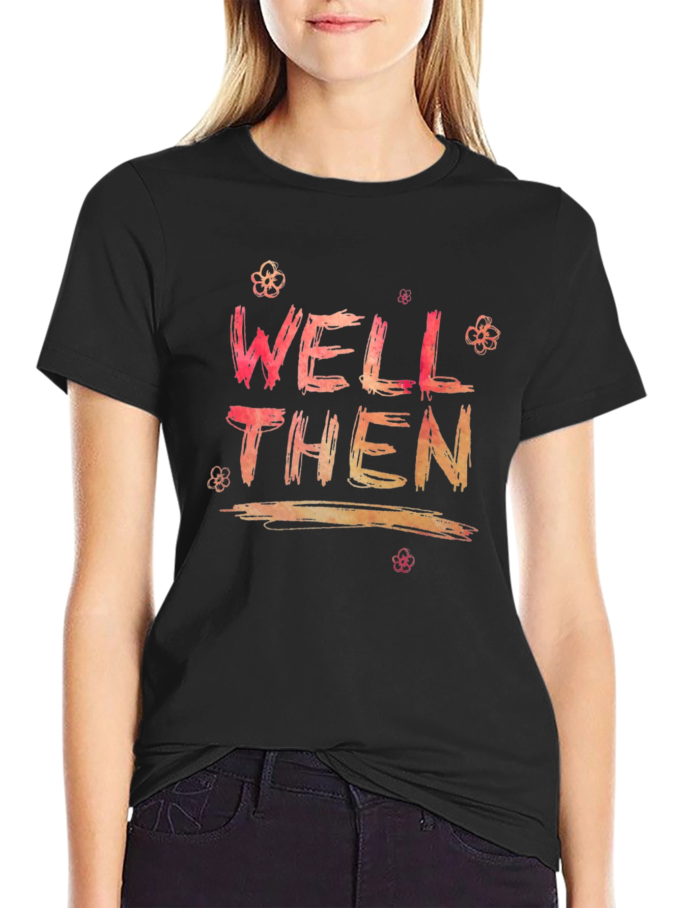 Black Well Then Graphic Print Black Tee view 2