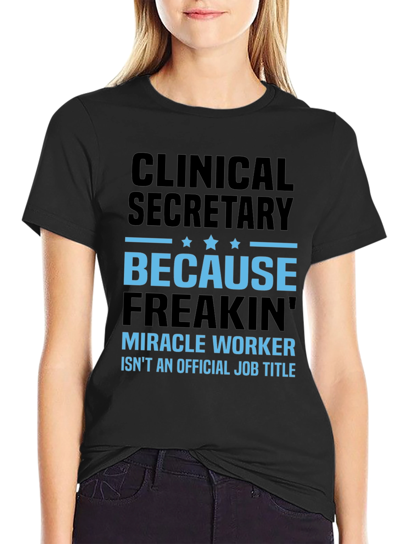 Black Clinical Secretary Miracle Worker T-Shirt view 2