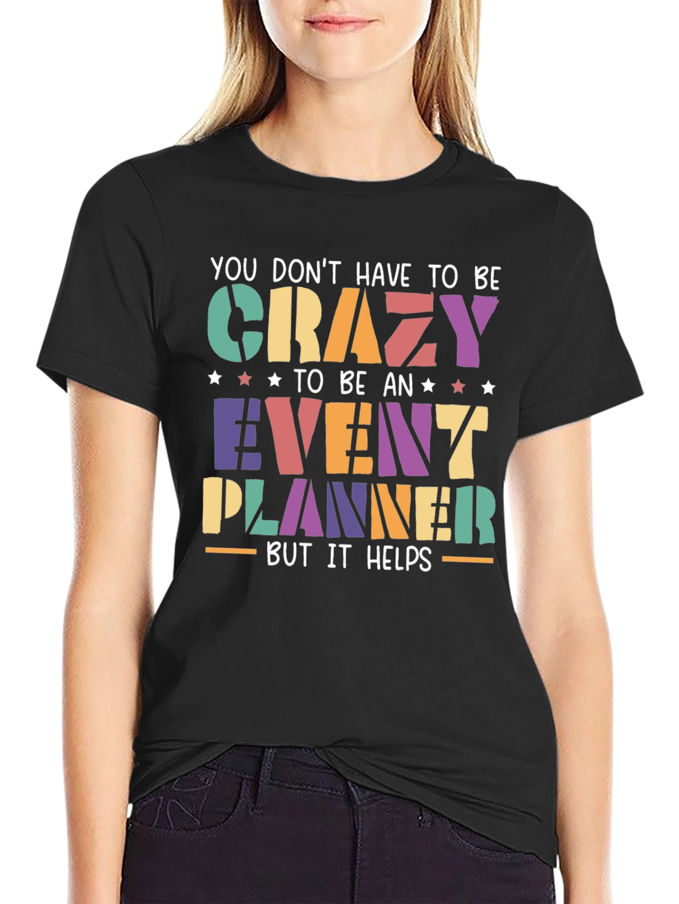 Black Event Planner T-Shirt - Crazy But It Helps Funny Tee view 2