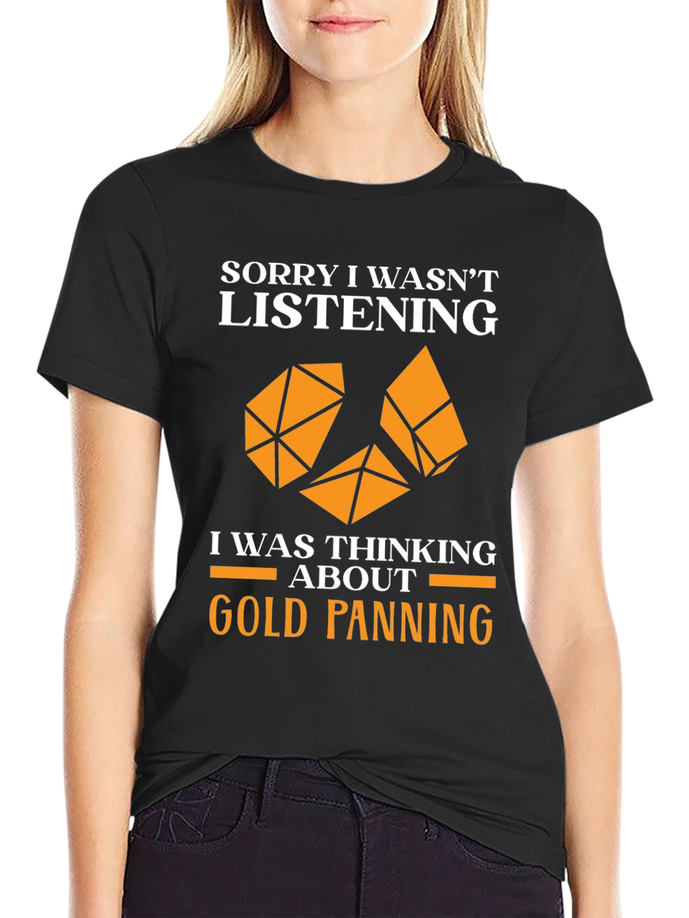 Black Gold Panning T-Shirt - Sorry I Wasn't Listening Funny Tee view 2
