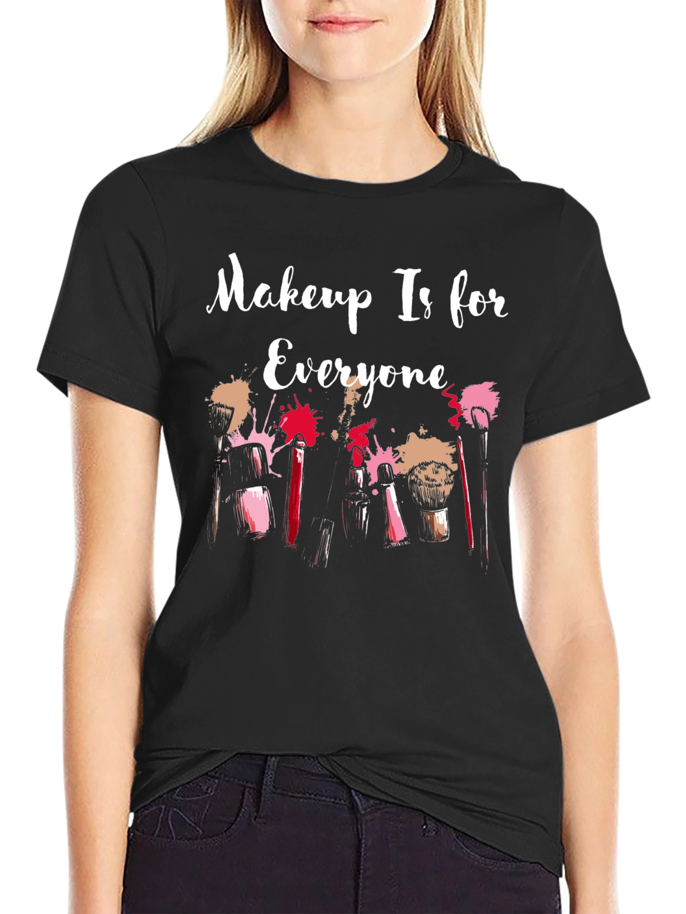 Makeup Is for Everyone T-Shirt, Cosmetic Brush Tee - 2