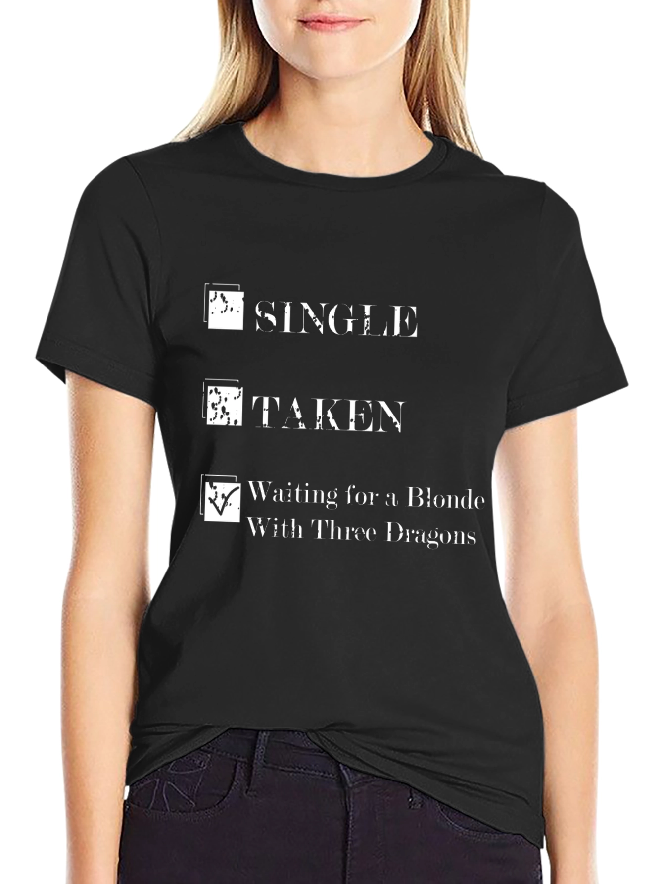 Black Single Taken Waiting for a Blonde with Three Dragons T-Shirt view 2