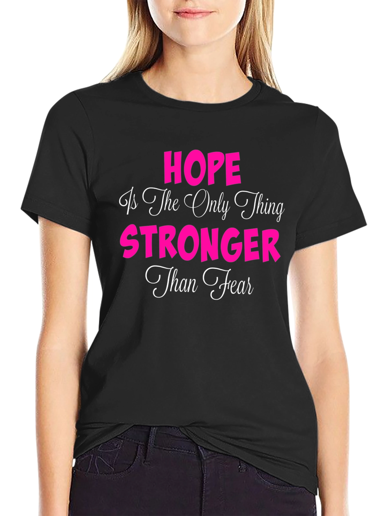 Hope Stronger Than Fear T-Shirt - 2