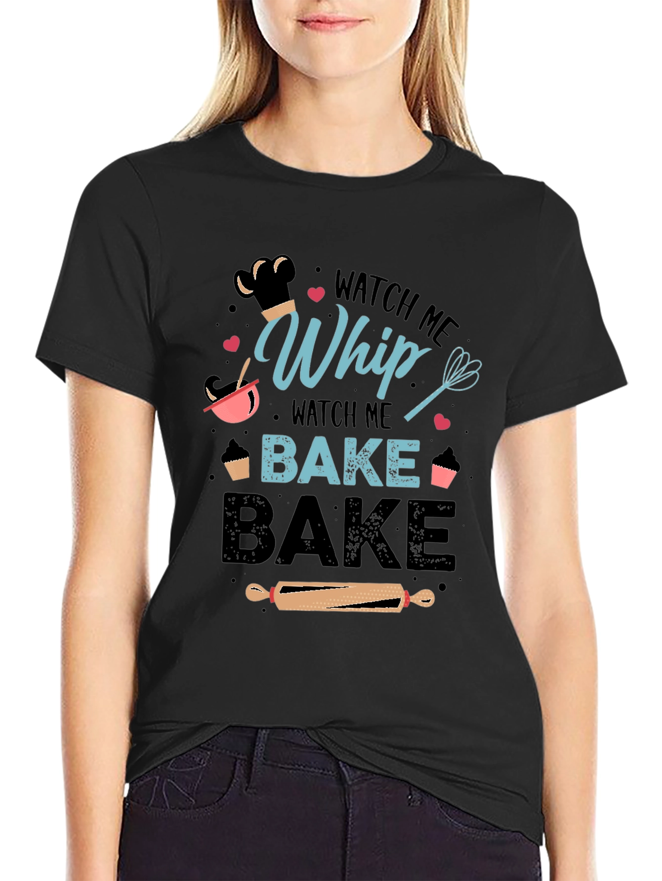 Watch Me Whip Bake Bake T-Shirt - 2
