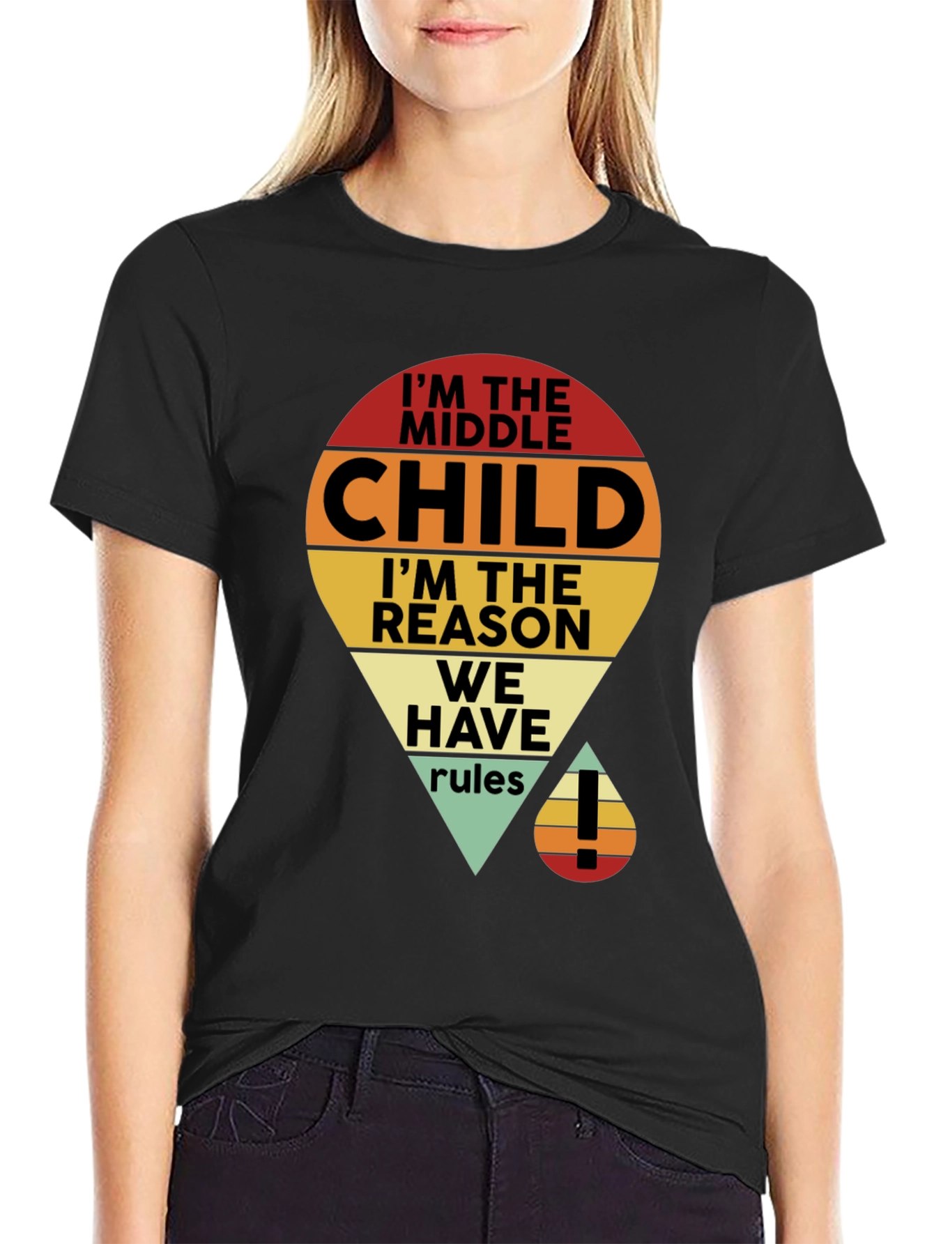 Black I'm the Middle Child T-Shirt view 2