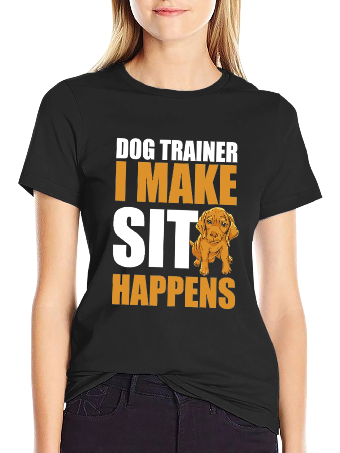 Dog Trainer T-Shirt - I Make Sit Happens - 2