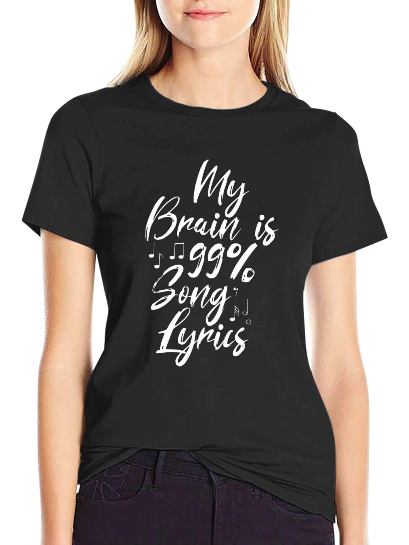 Black My Brain is 99% Song Lyrics Black T-Shirt view 2