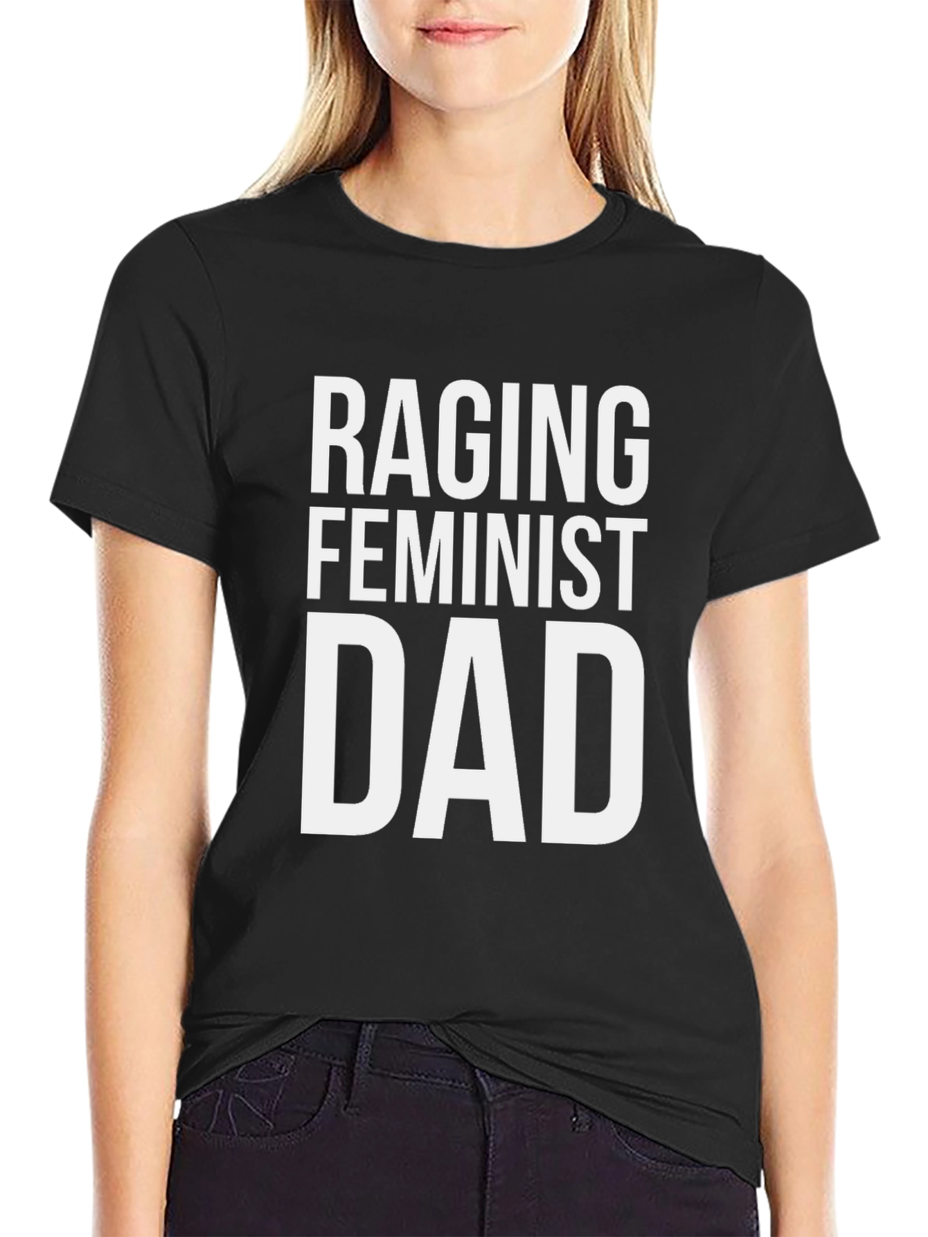 Black Raging Feminist Dad T-Shirt - Bold Statement Tee view 2