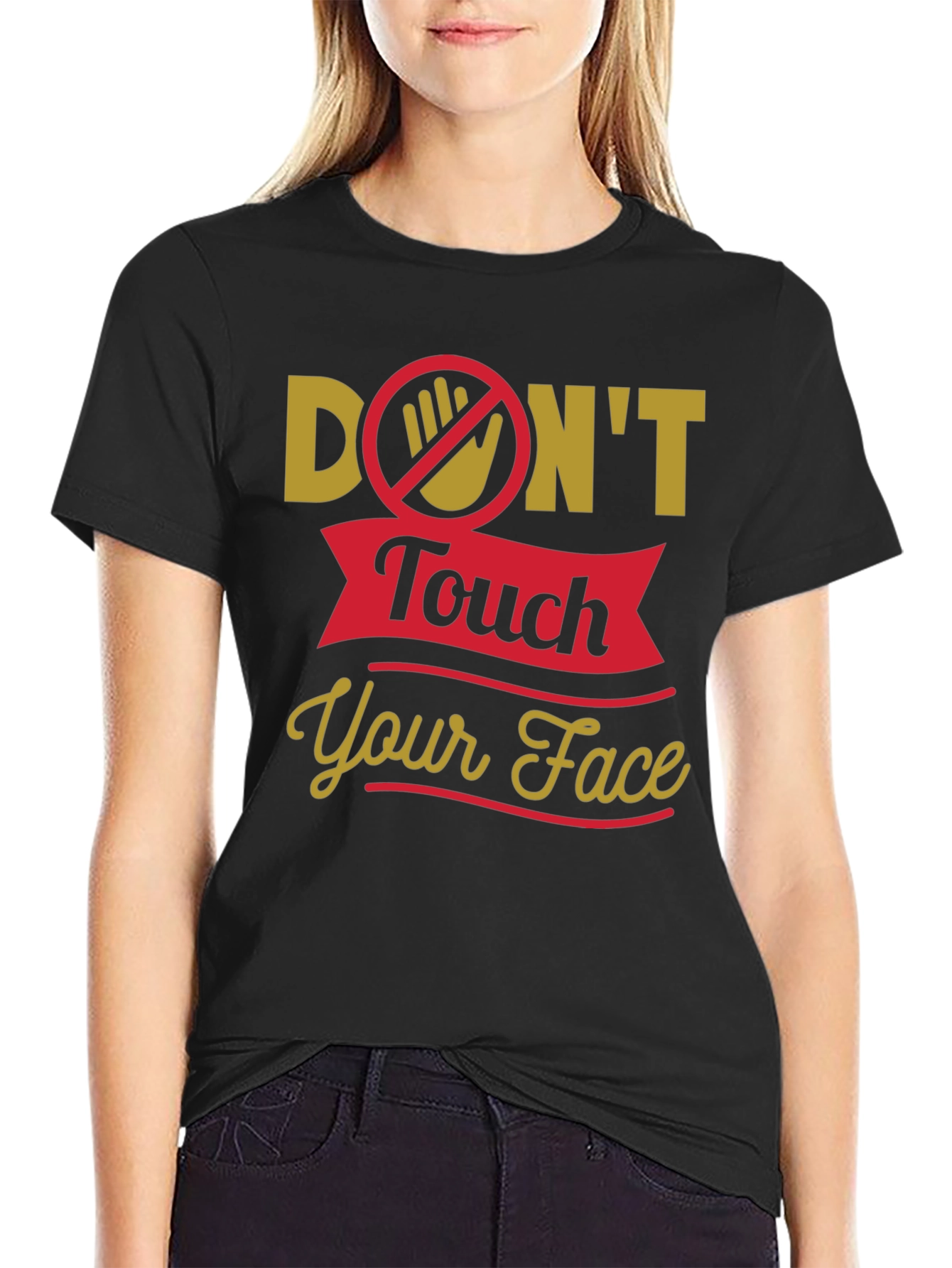 Black Don't Touch Your Face T-Shirt view 2
