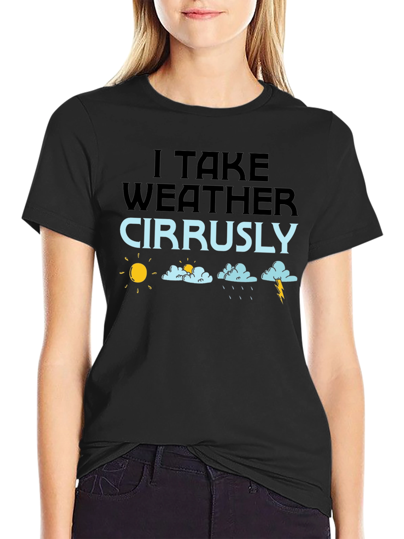 Black Weather Cirrusly T-Shirt - Funny Weather Pun Tee view 2