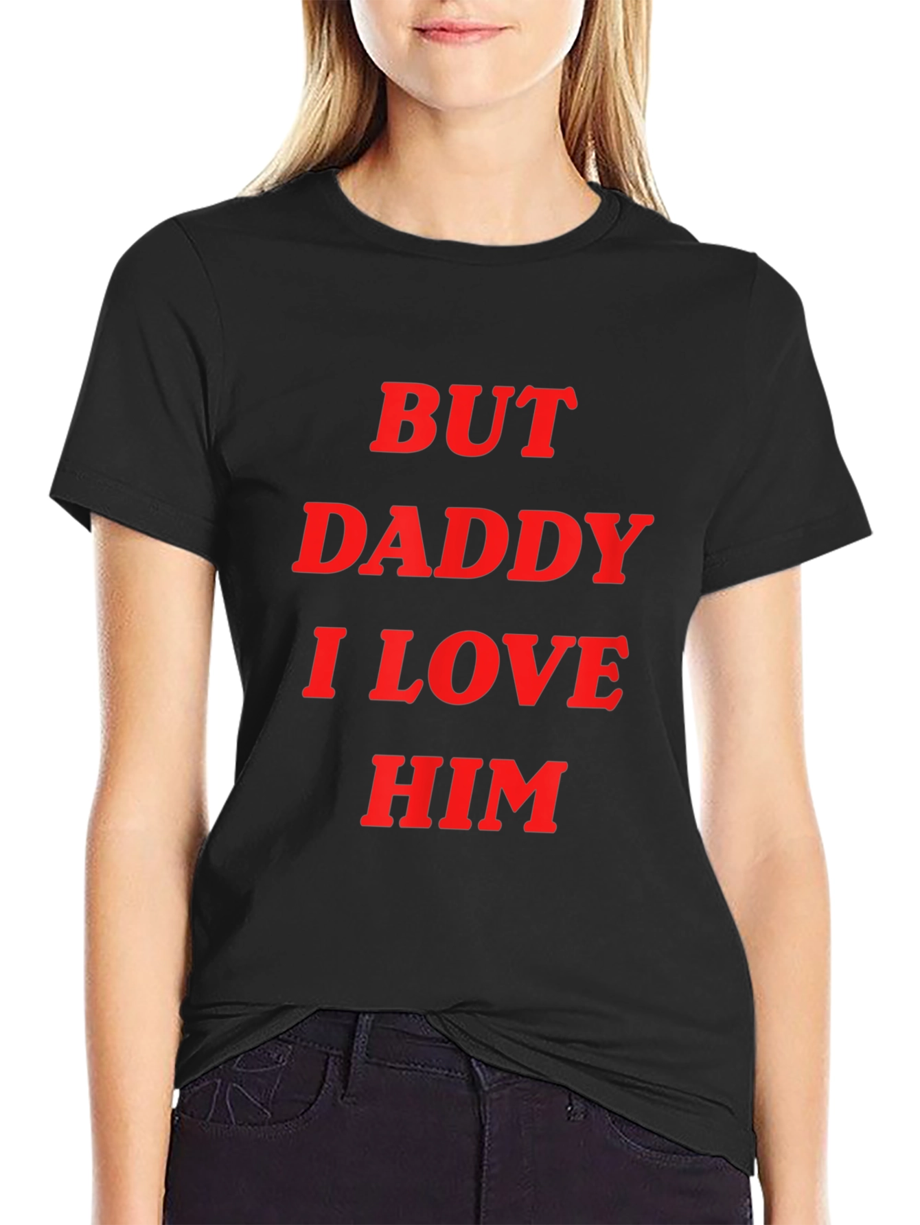 Black But Daddy I Love Him T-Shirt - Bold Statement Tee view 2