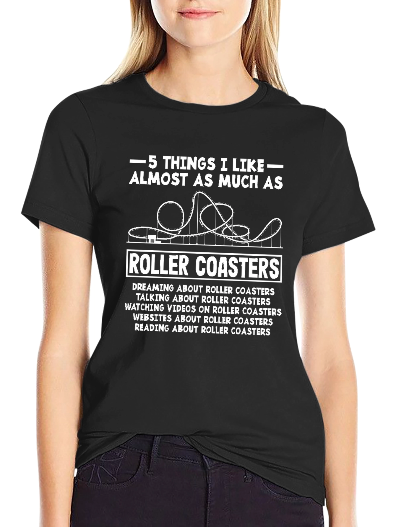 Black Roller Coaster Fan T-Shirt - 5 Things I Like view 2