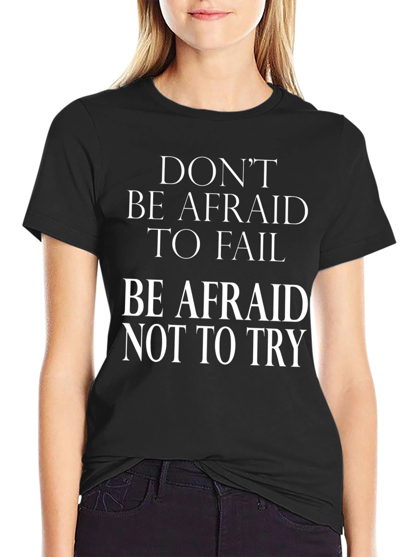 Black Motivational Graphic Tee - Don't Be Afraid to Fail T-Shirt view 2