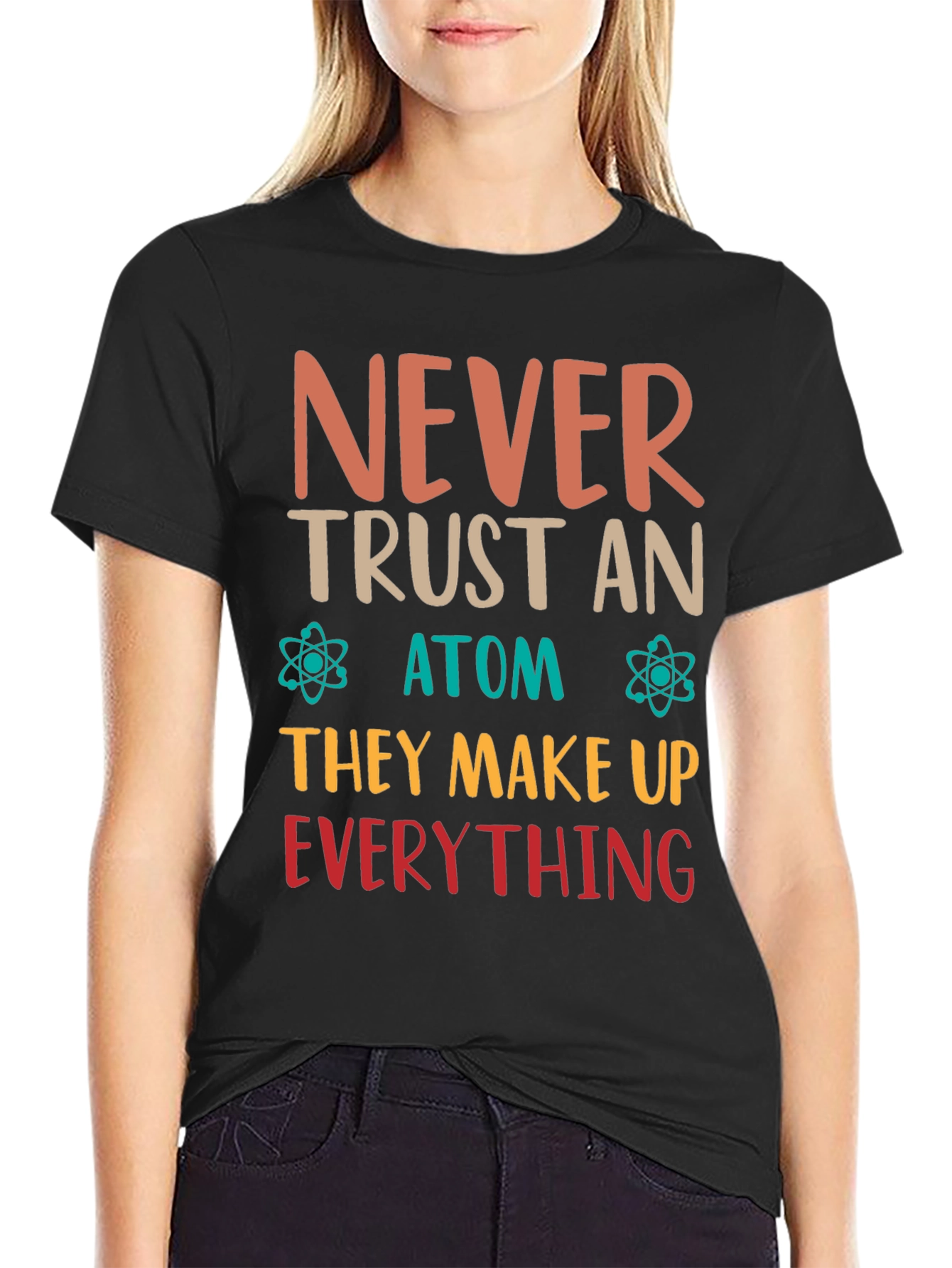 Black Never Trust An Atom Graphic Tee - Funny Science T-Shirt view 2