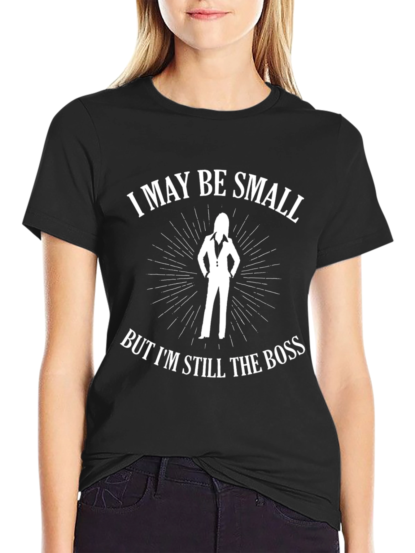 Black I May Be Small T-Shirt - Women's Boss Tee view 2