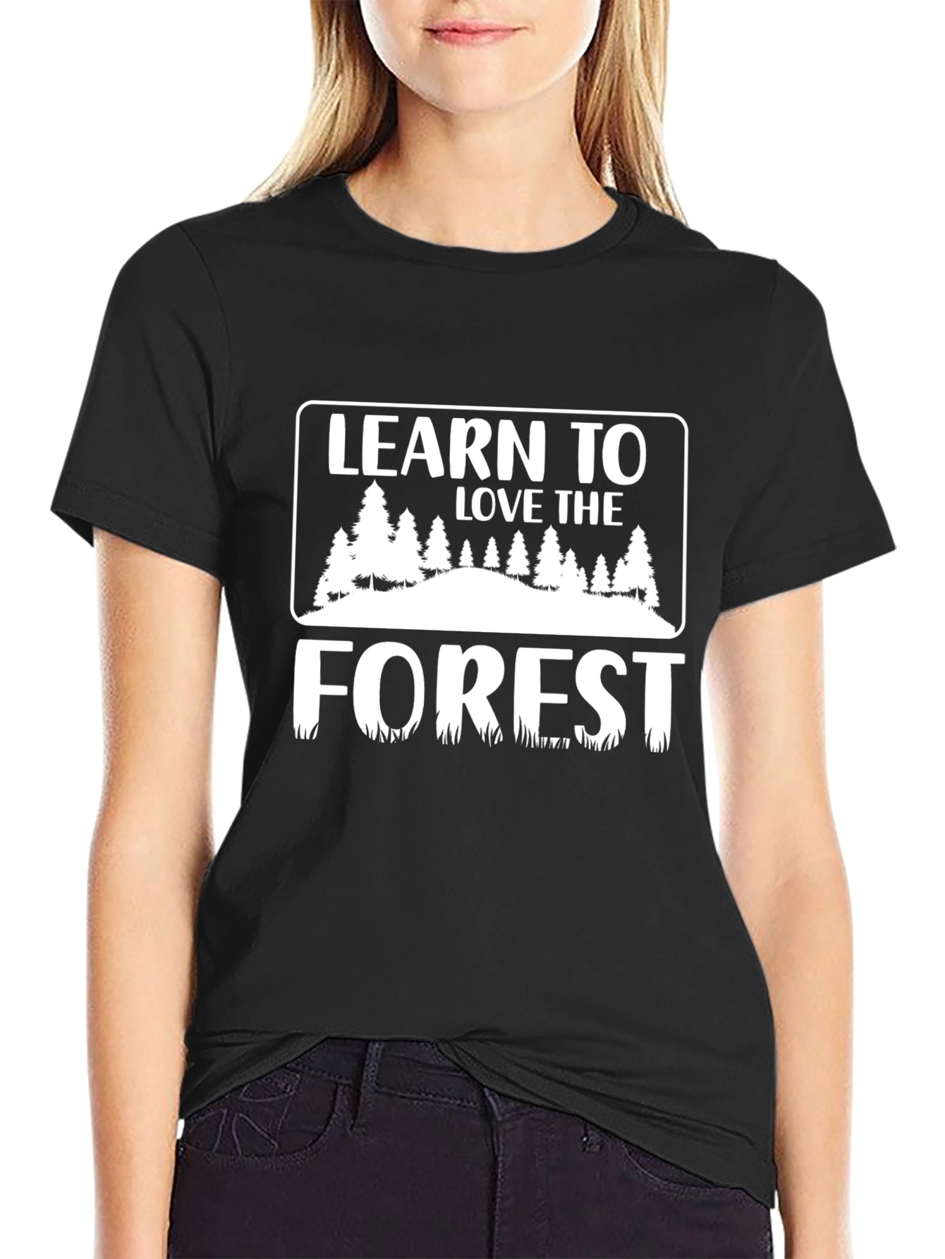 Black Learn to Love the Forest T-Shirt - Nature Lover Tee view 2
