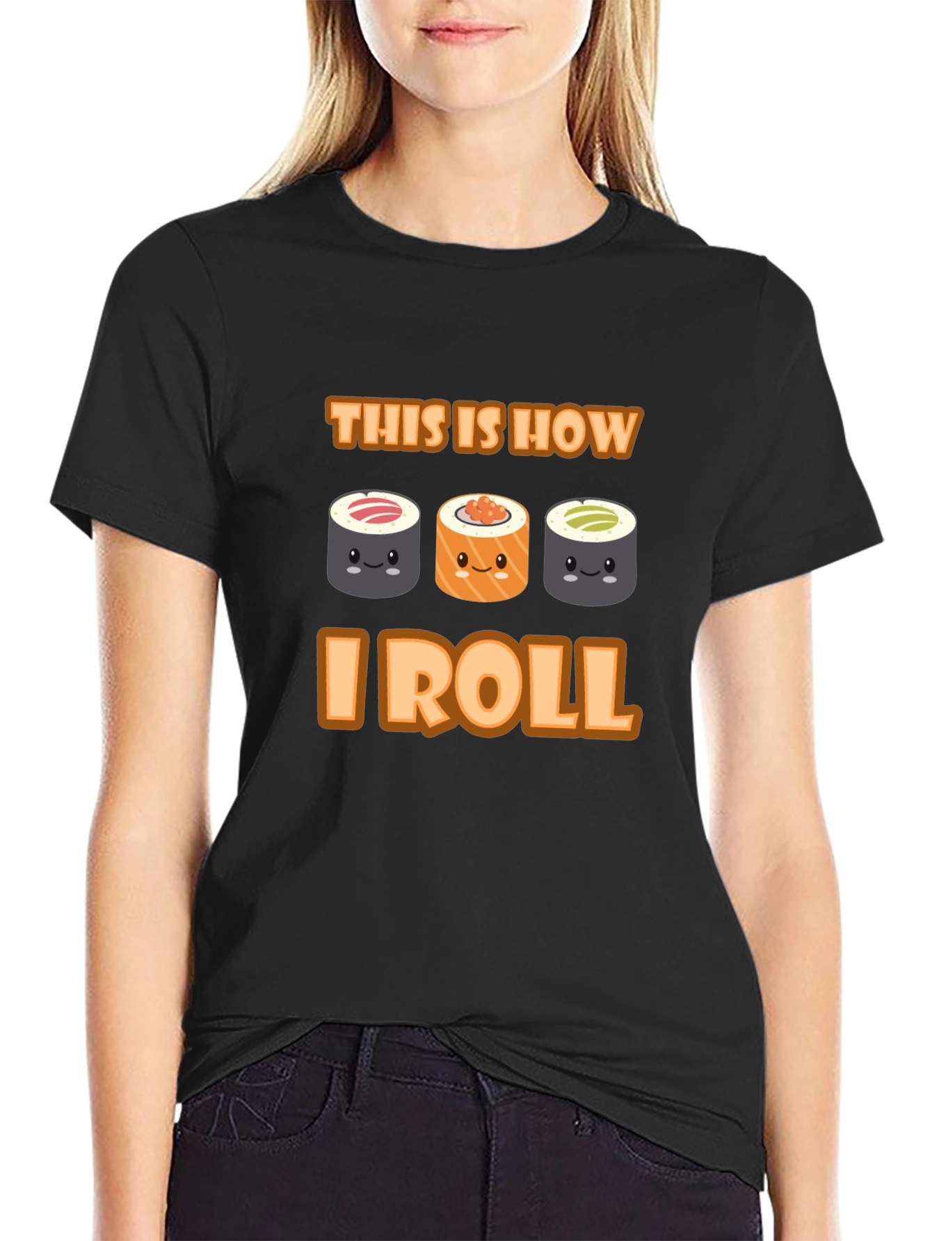 Black Sushi Roll T-Shirt - This Is How I Roll view 2