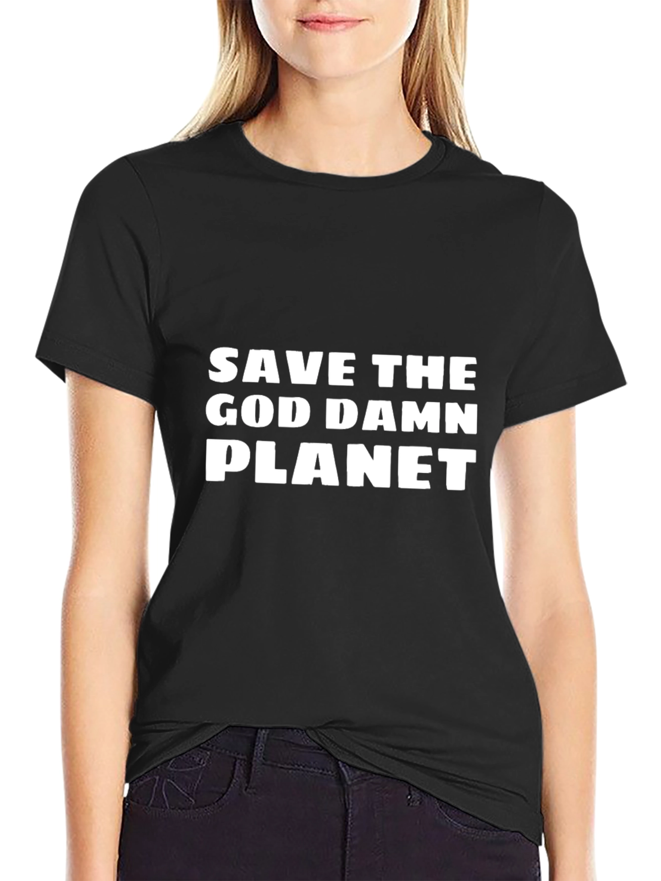 Black Save The God Damn Planet Black T-Shirt view 2