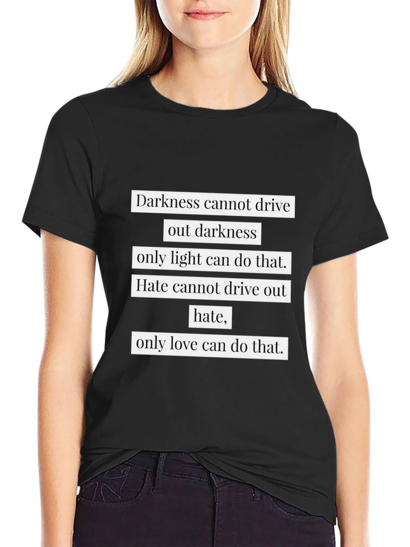 Black Inspirational Quote T-Shirt - Light & Love view 2