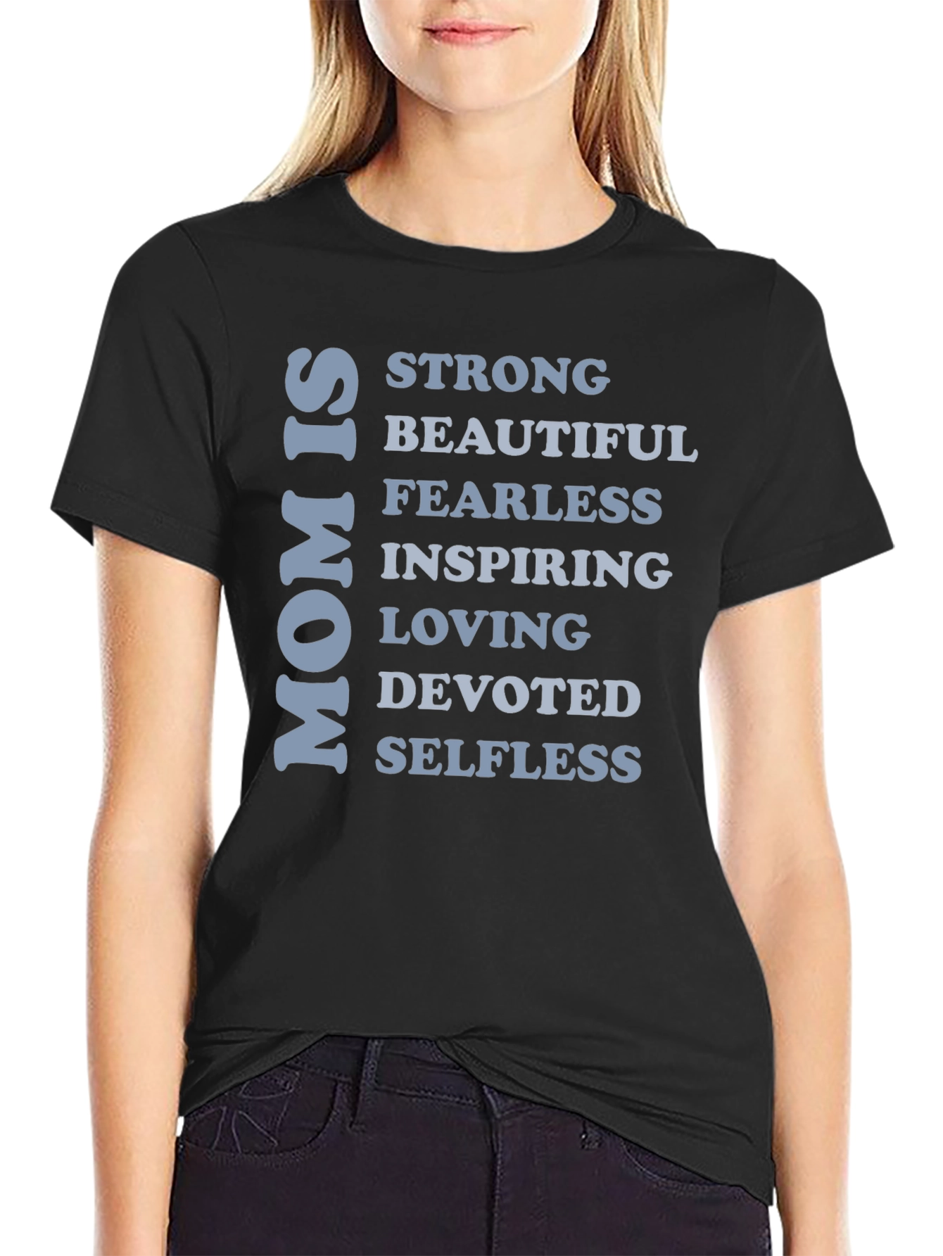 Black Mom Is T-Shirt - Strong Beautiful Fearless Loving view 2
