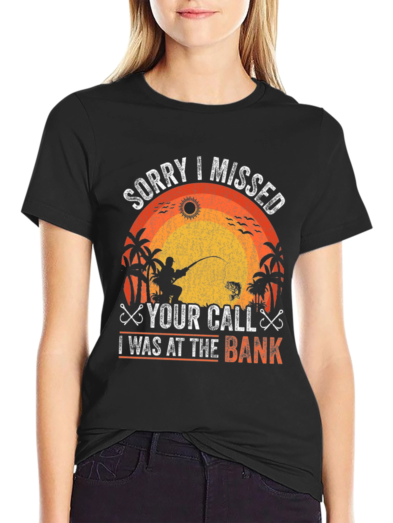 Black Fishing T-Shirt - Sorry I Missed Your Call, At The Bank! view 2