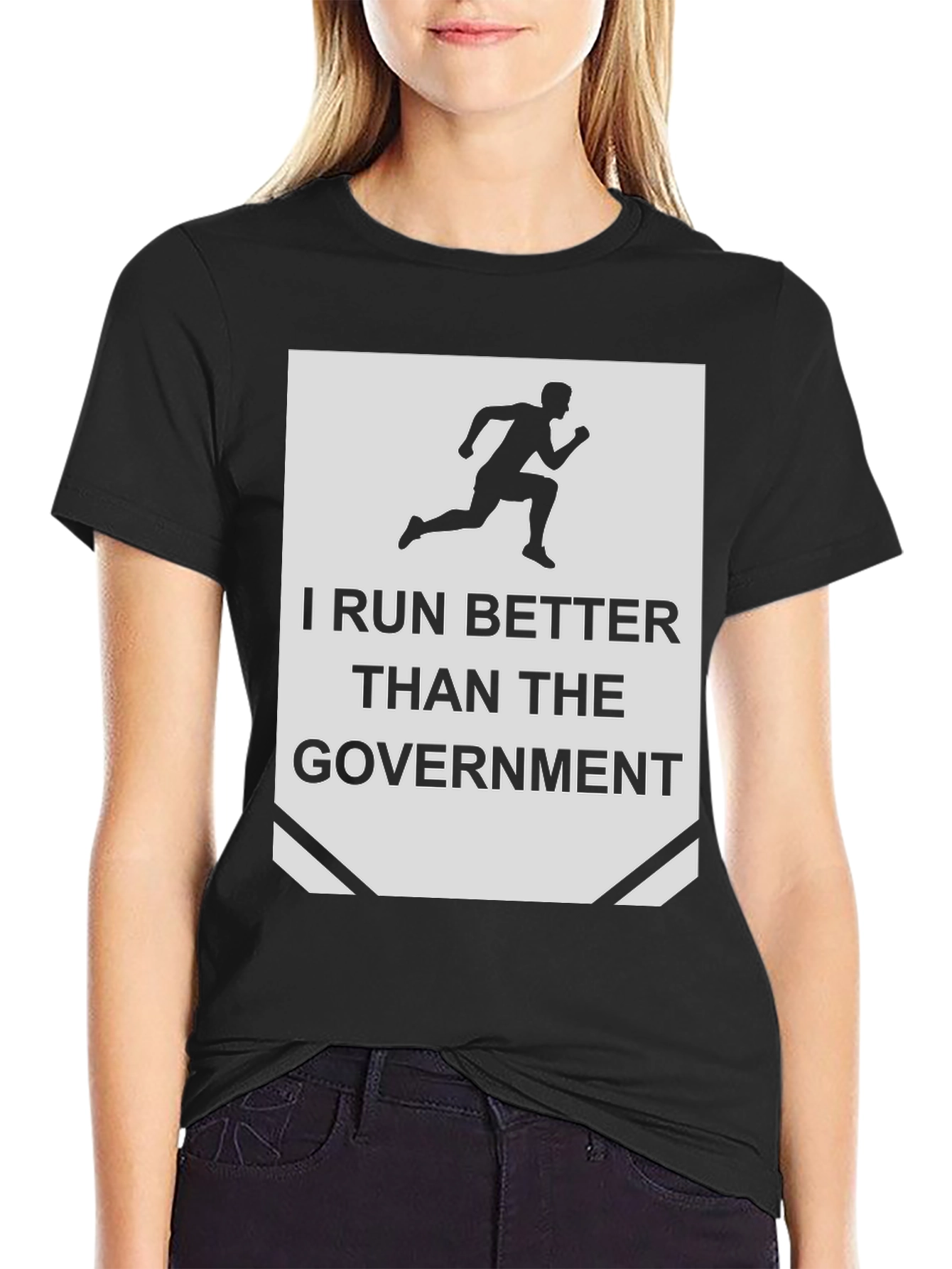Black I Run Better Than the Government T-Shirt view 2