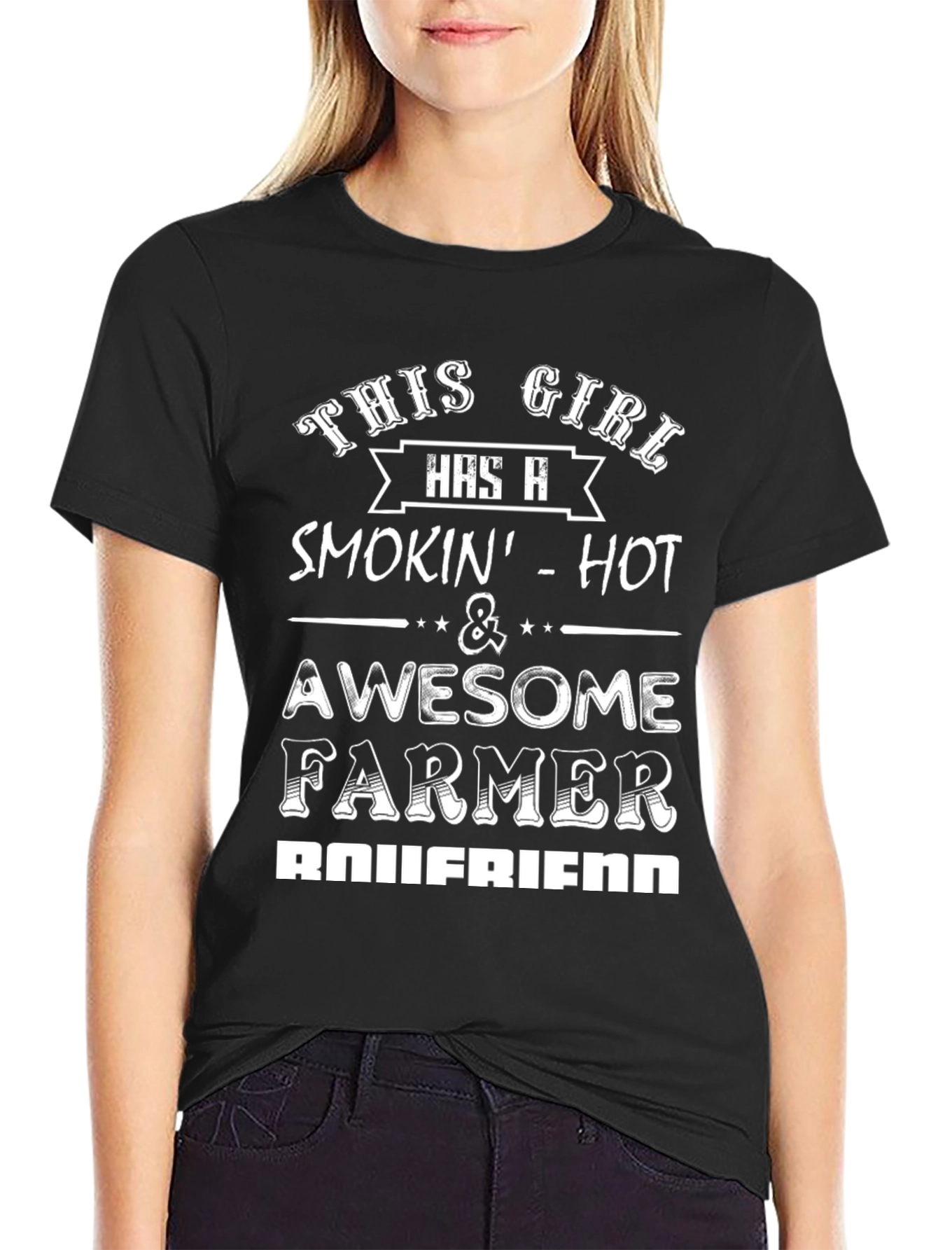 Black This Girl Has a Smokin' Hot Farmer Boyfriend T-Shirt view 2