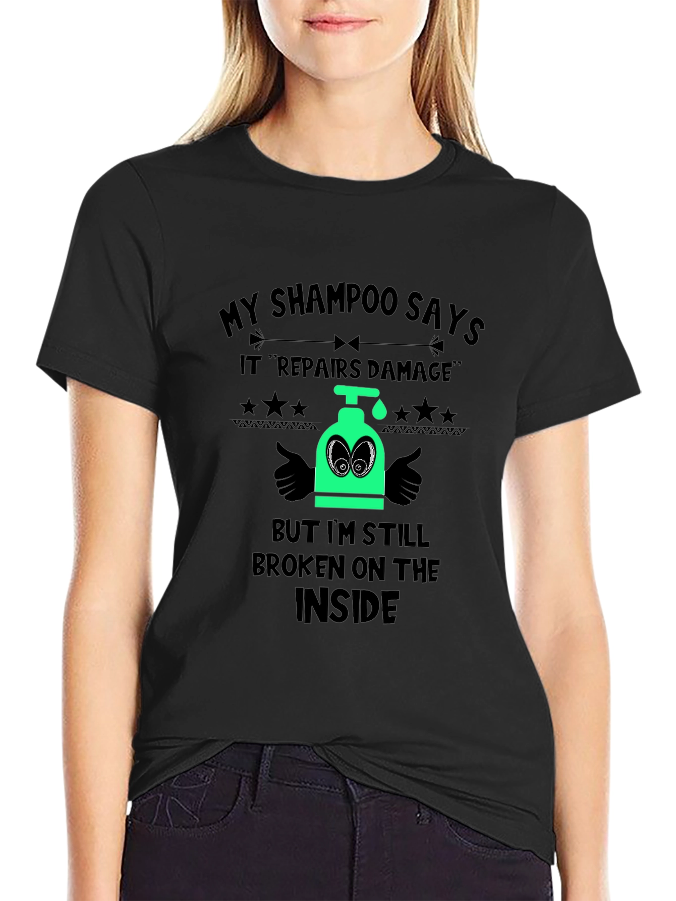 Black Humorous "Broken Inside" Shampoo T-Shirt view 2