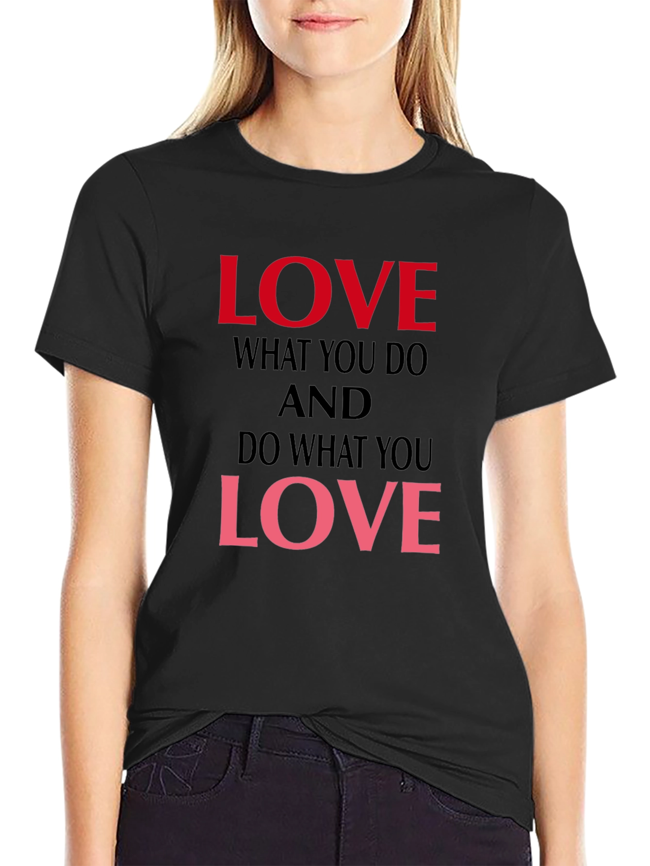 Black Love What You Do Graphic T-Shirt view 2