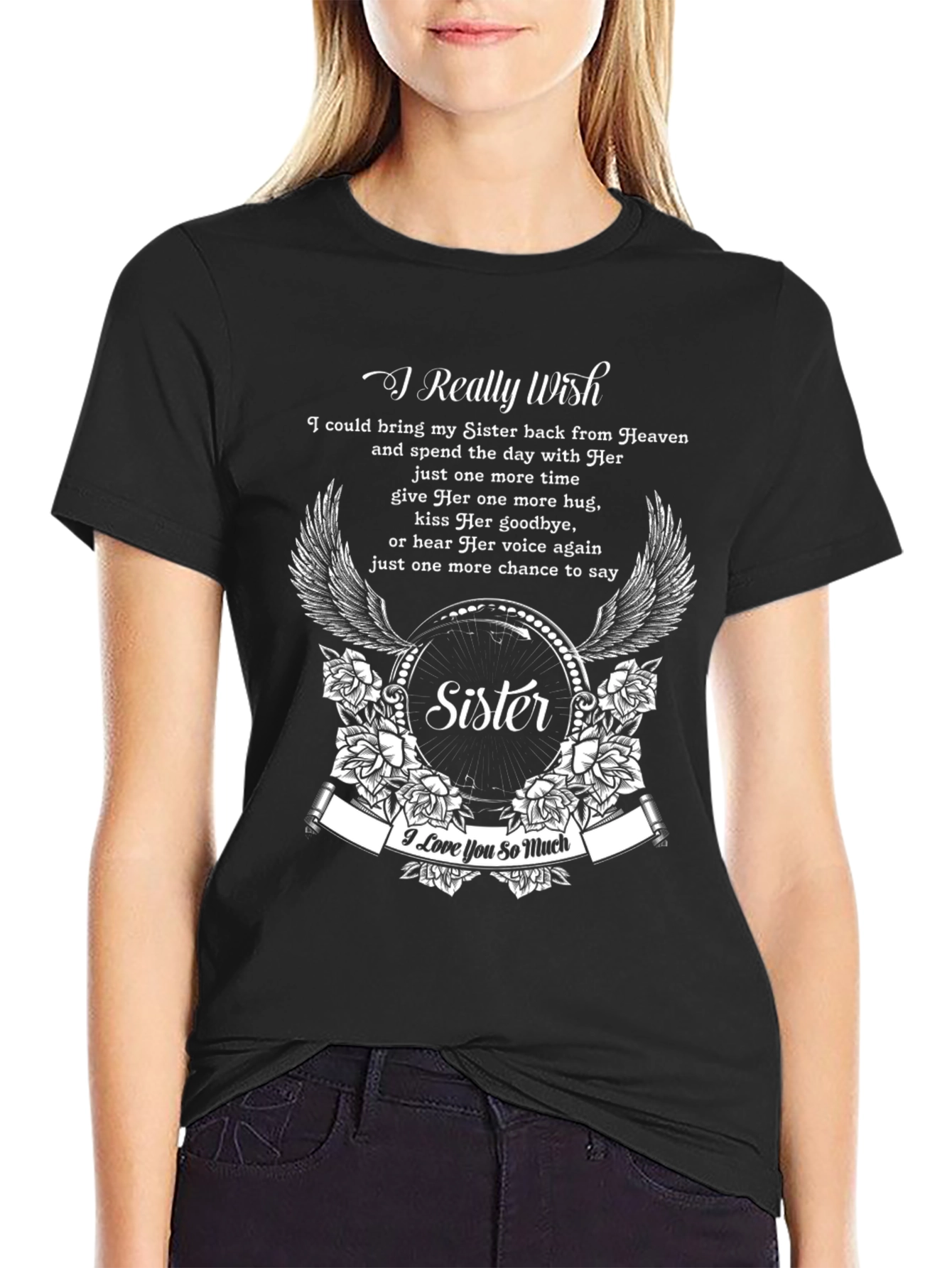 Black Sister Memorial T-Shirt - I Really Wish Design view 2