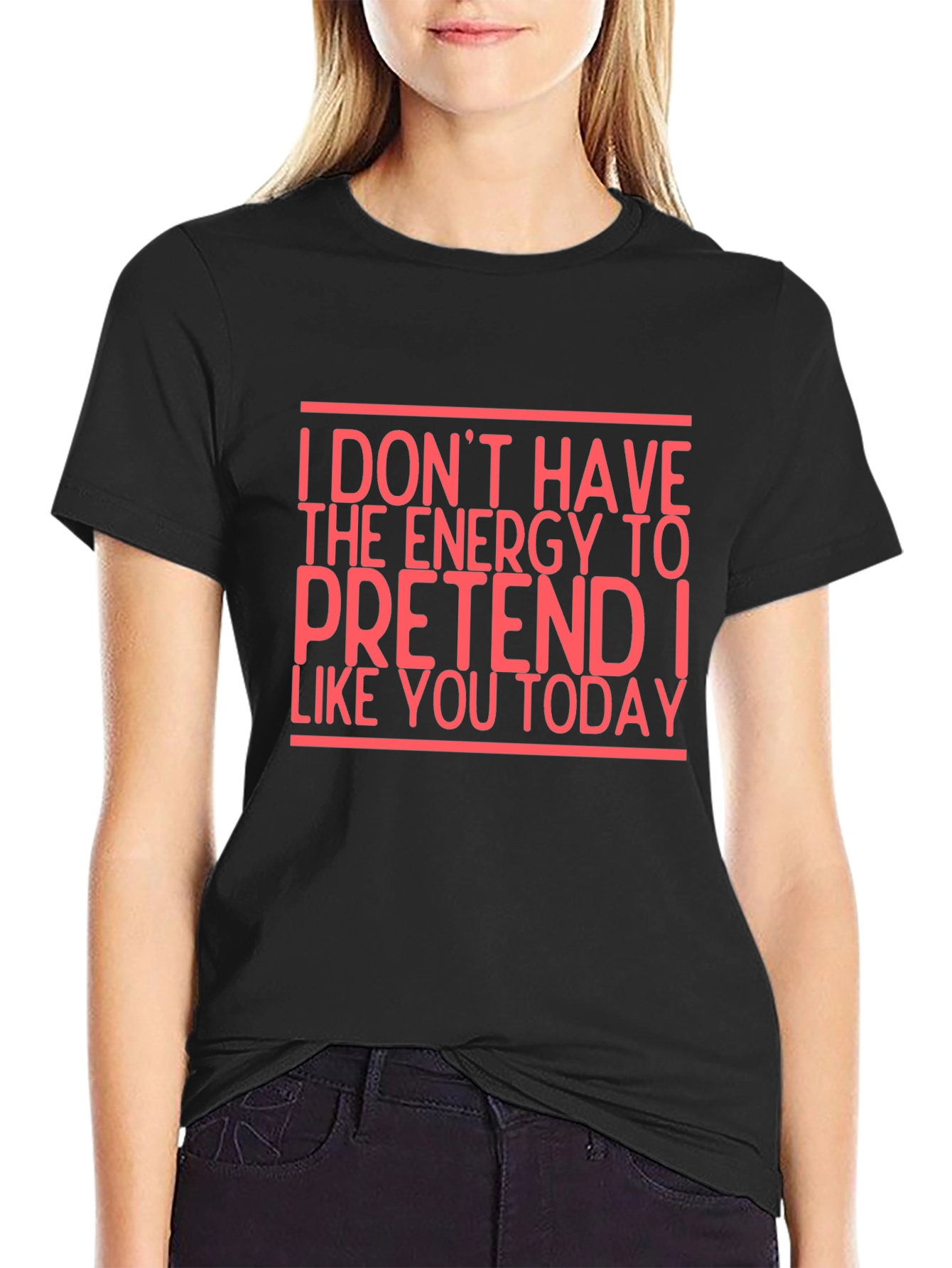 Black Funny Sarcastic Black T-Shirt - I Don't Have The Energy Today view 2