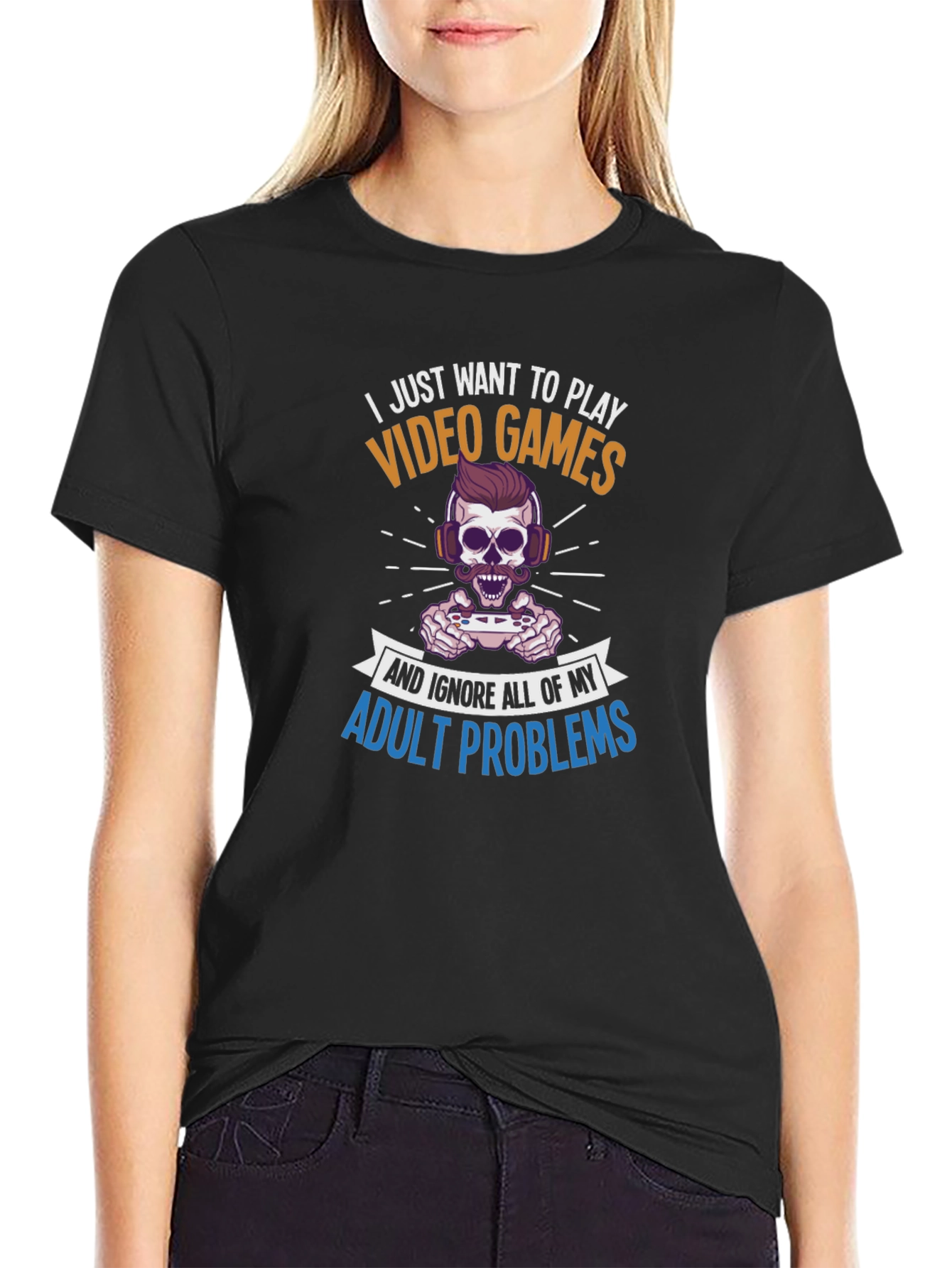 I Just Want to Play Video Games T-Shirt - 2