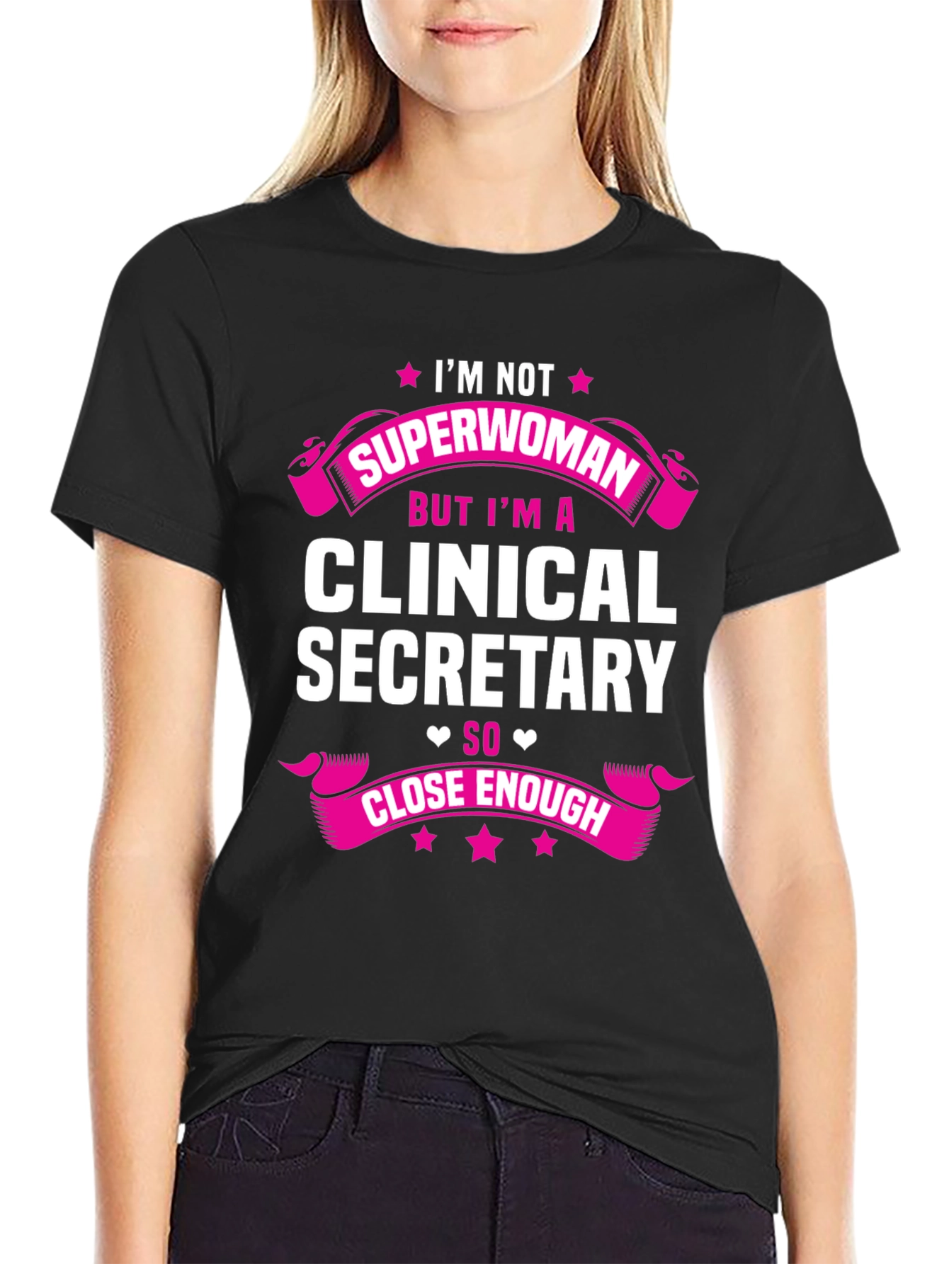 Black Clinical Secretary Graphic Tee - Superwoman Close Enough view 2