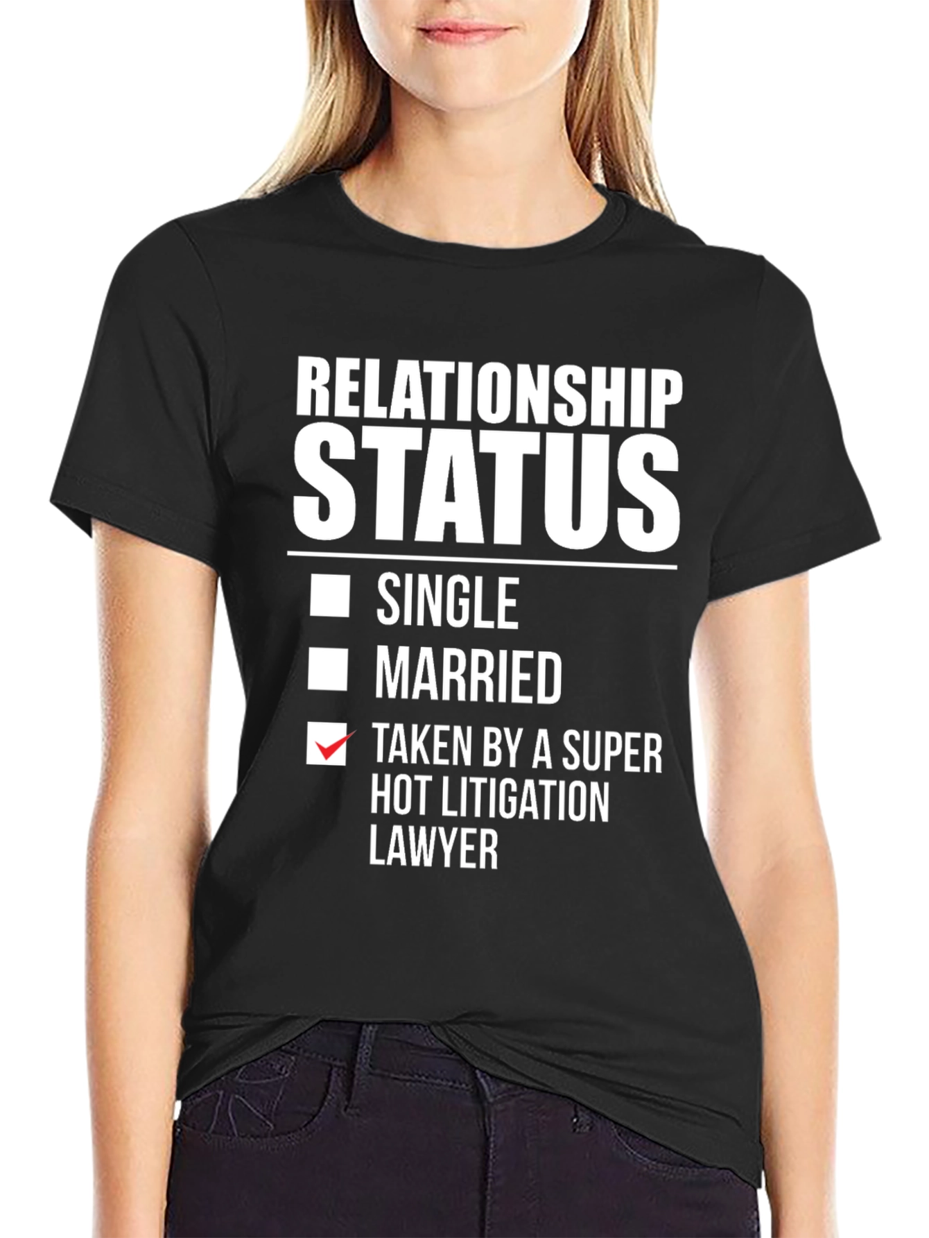 Black Relationship Status Taken Hot Lawyer T-Shirt view 2
