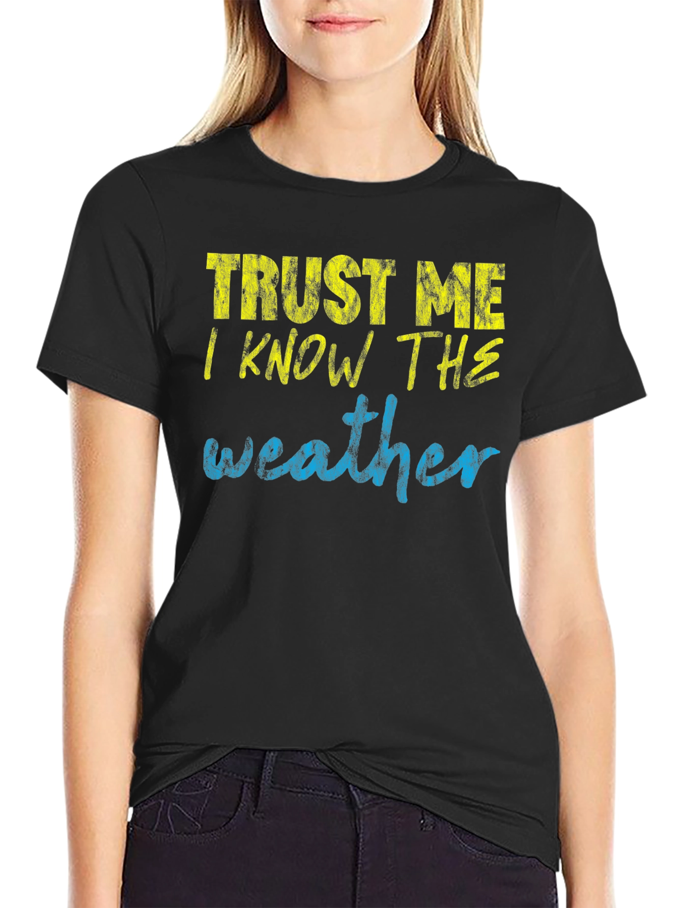 Black Trust Me I Know the Weather T-Shirt view 2