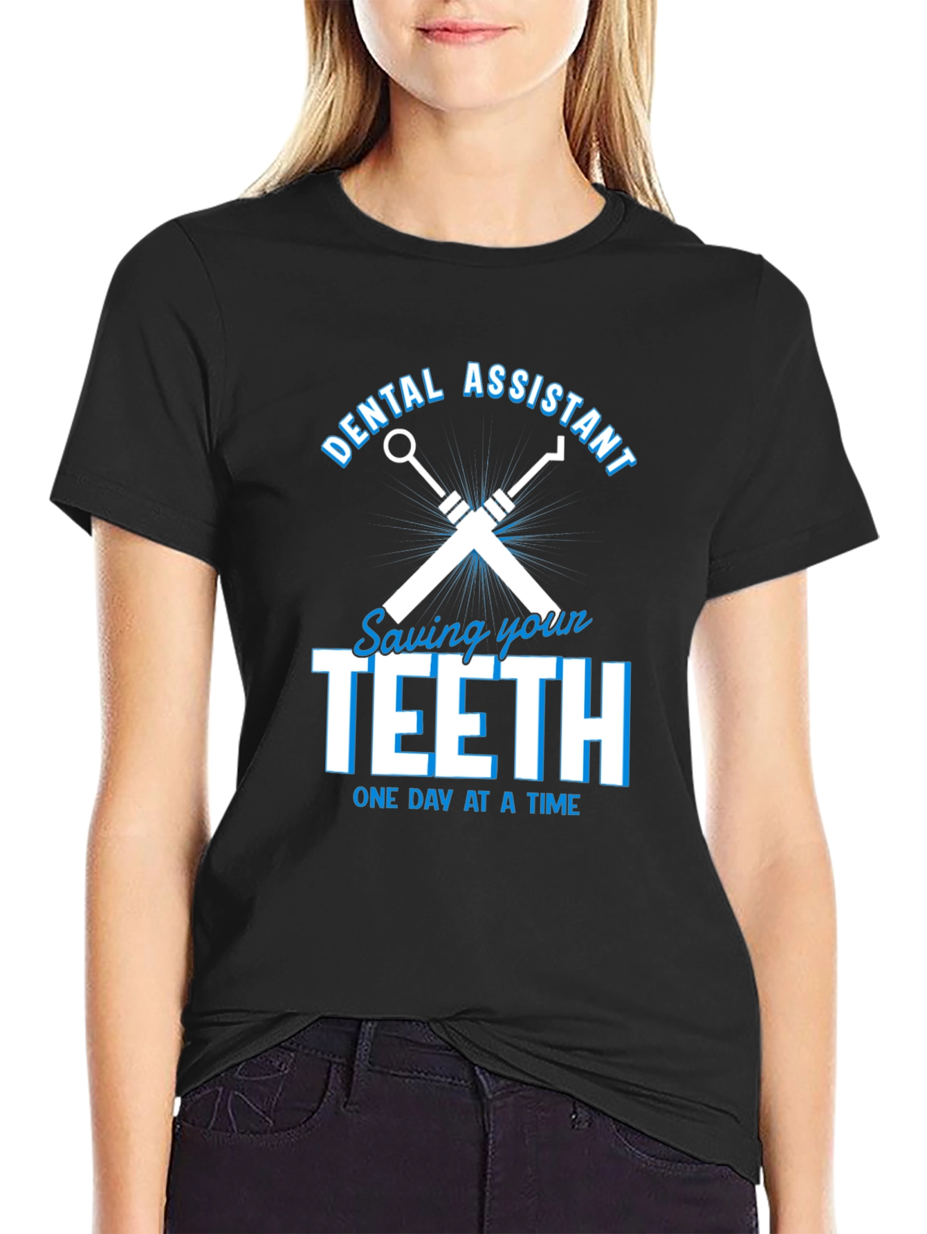 Black Dental Assistant T-Shirt - Saving Your Teeth view 2