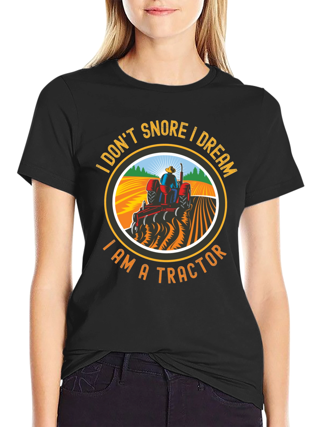 I Don't Snore, I Dream I Am A Tractor T-Shirt - 2