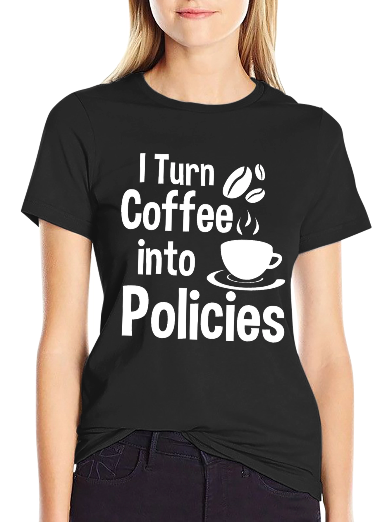 Black Coffee to Policies Graphic Tee view 2