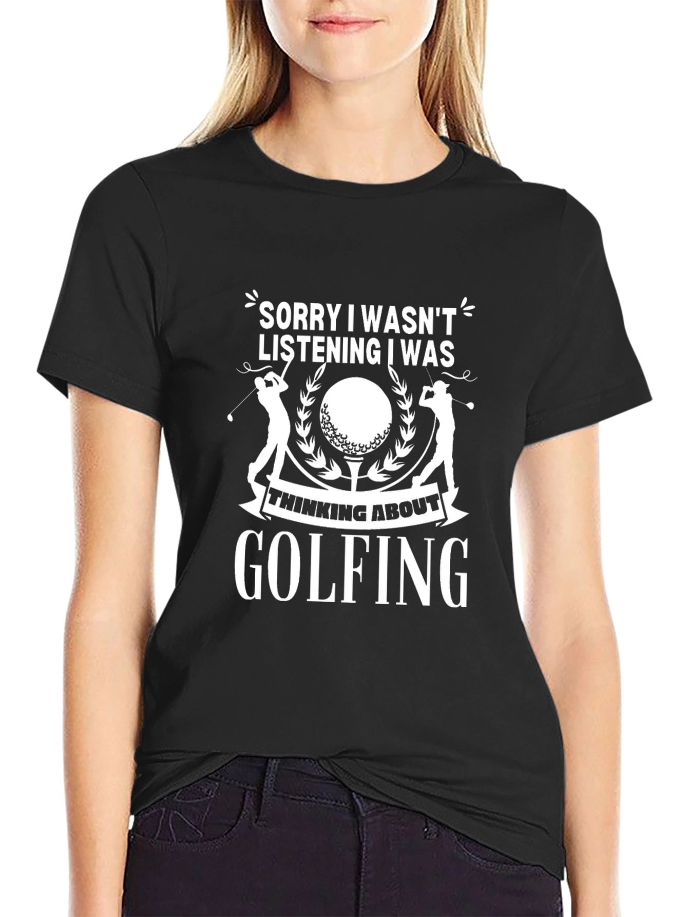 Black Golfing Graphic Tee - Sorry Wasn't Listening Golf Shirt view 2