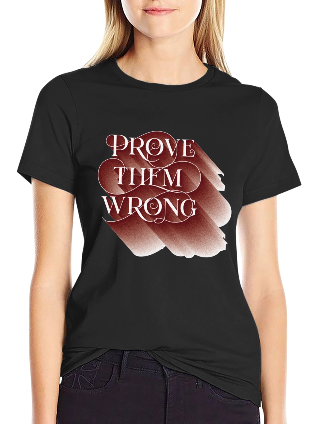 Black Prove Them Wrong Graphic Tee - Motivational T-Shirt view 2