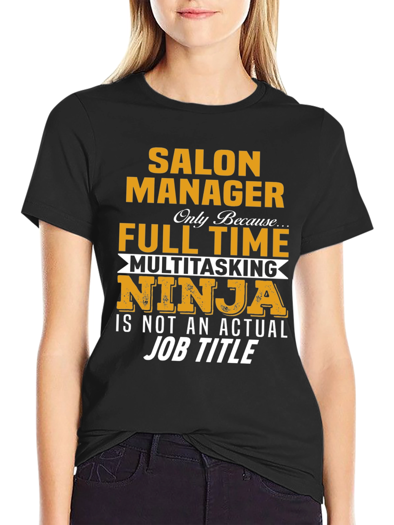 Black Salon Manager T-Shirt - Full Time Multitasking Ninja view 2