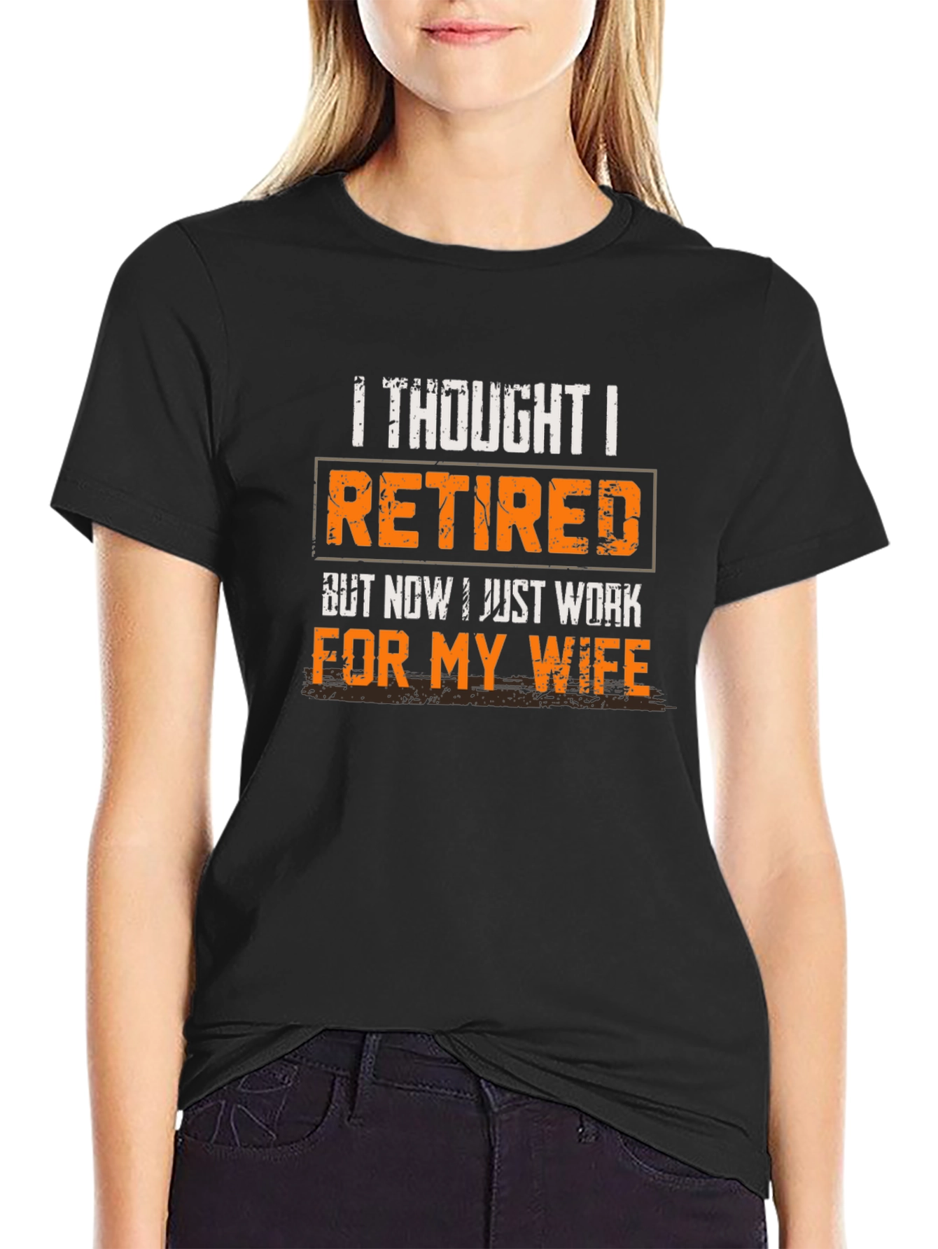 Black Retired? Funny T-Shirt - Work for My Wife view 2
