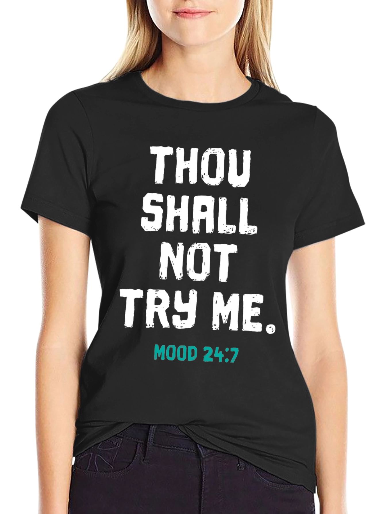 Black Thou Shalt Not Try Me Black T-Shirt view 2