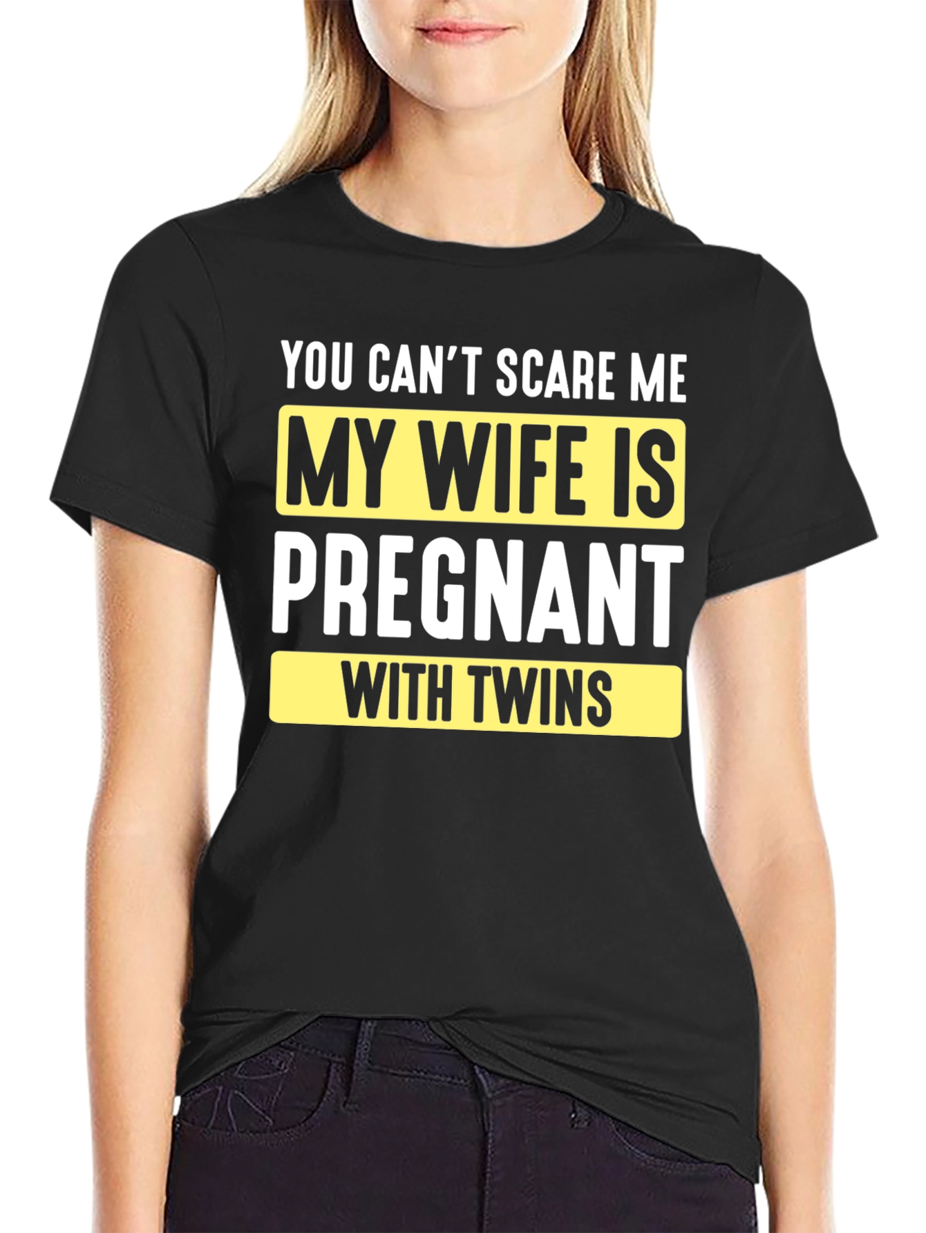 Black Funny Pregnancy T-Shirt: You Can't Scare Me - Twins! view 2