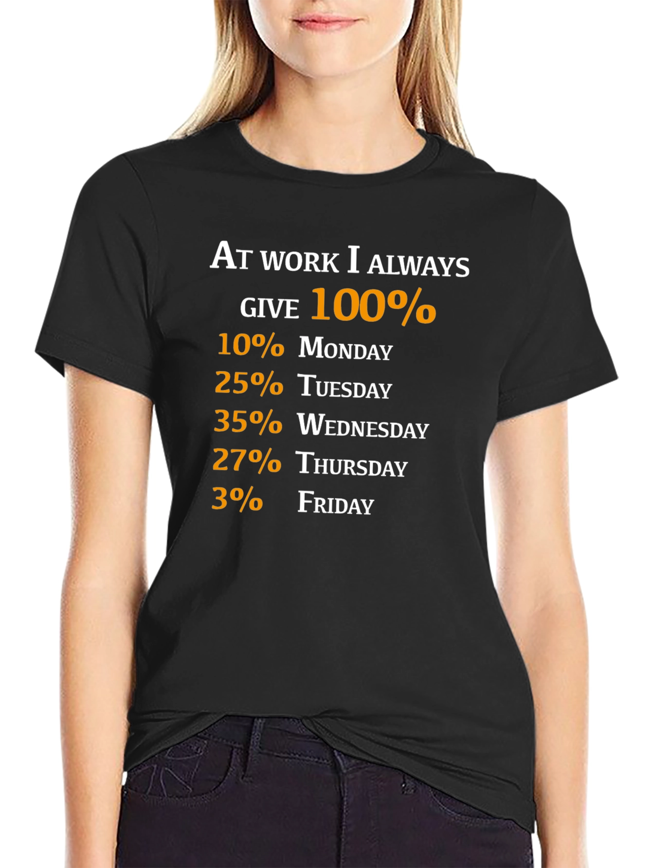 Black Funny Work Week T-Shirt: 100% Commitment view 2