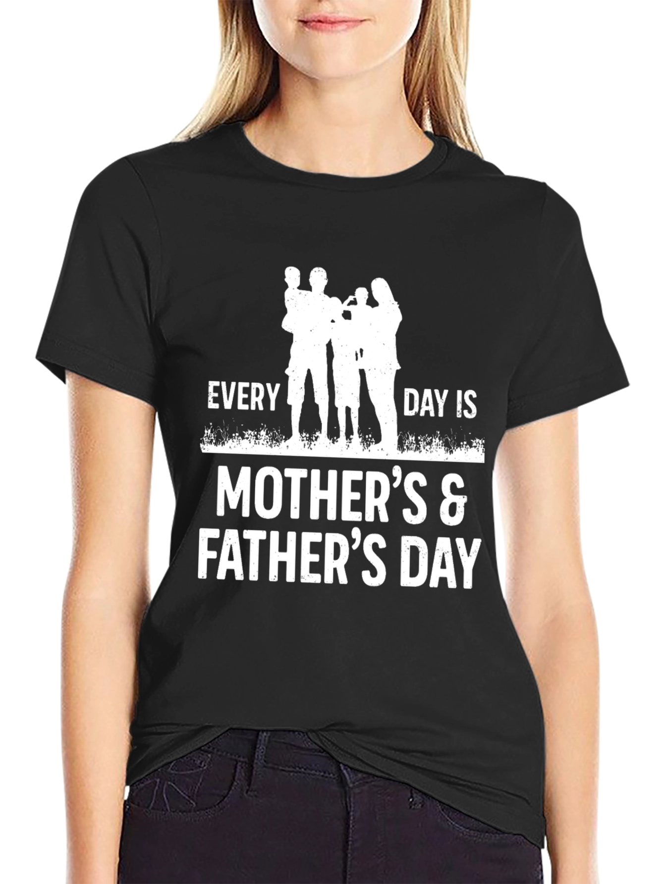 Black Every Day is Mother's & Father's Day T-Shirt view 2