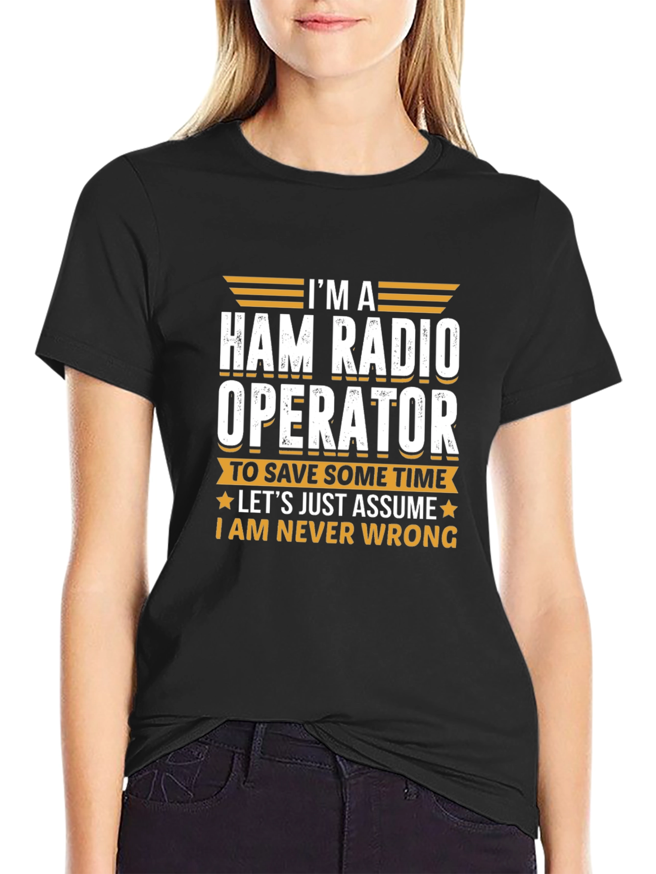 Black Ham Radio Operator T-Shirt - I'm Always Right! view 2