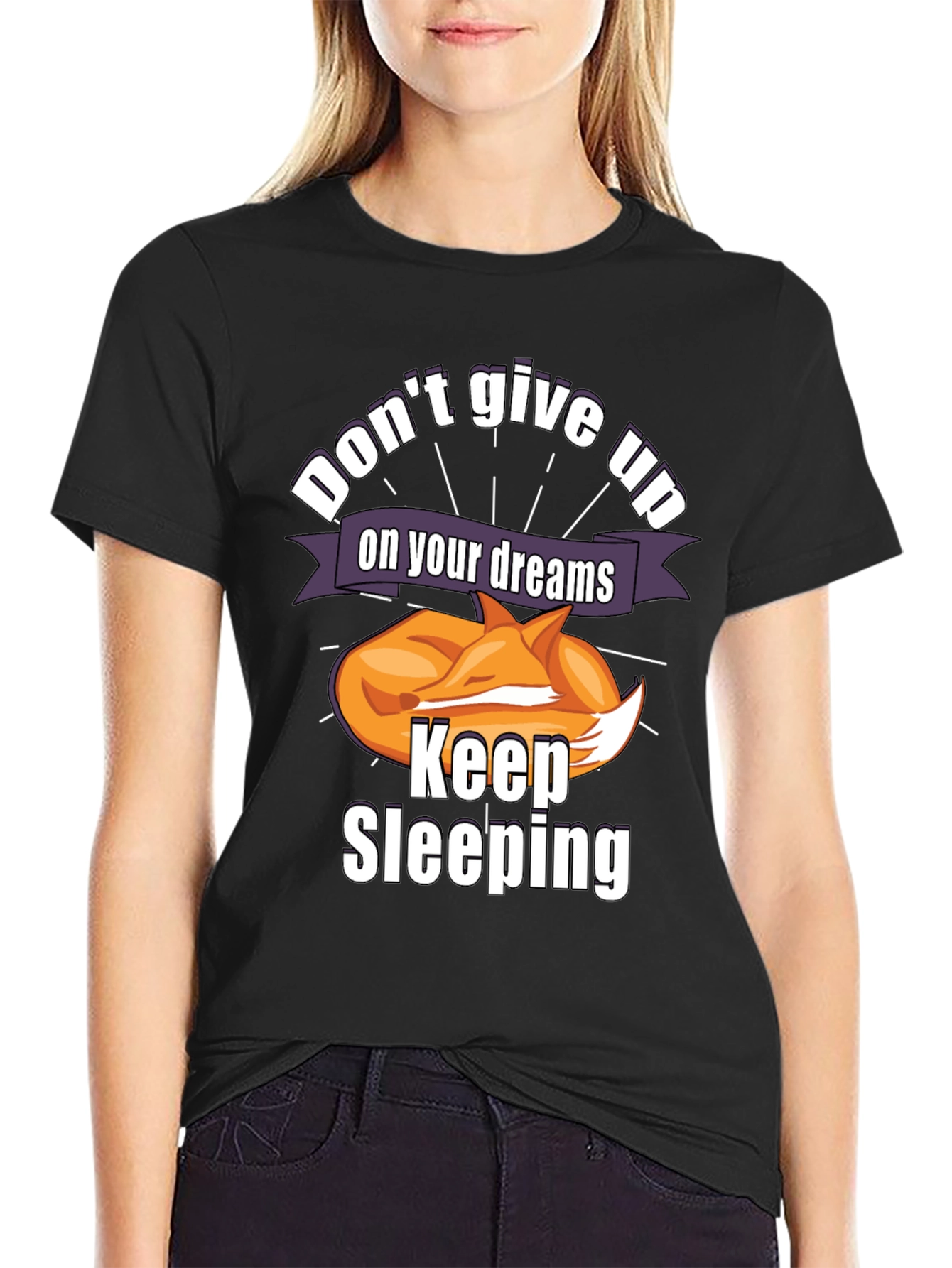 Black Don't Give Up On Your Dreams Keep Sleeping T-Shirt view 2