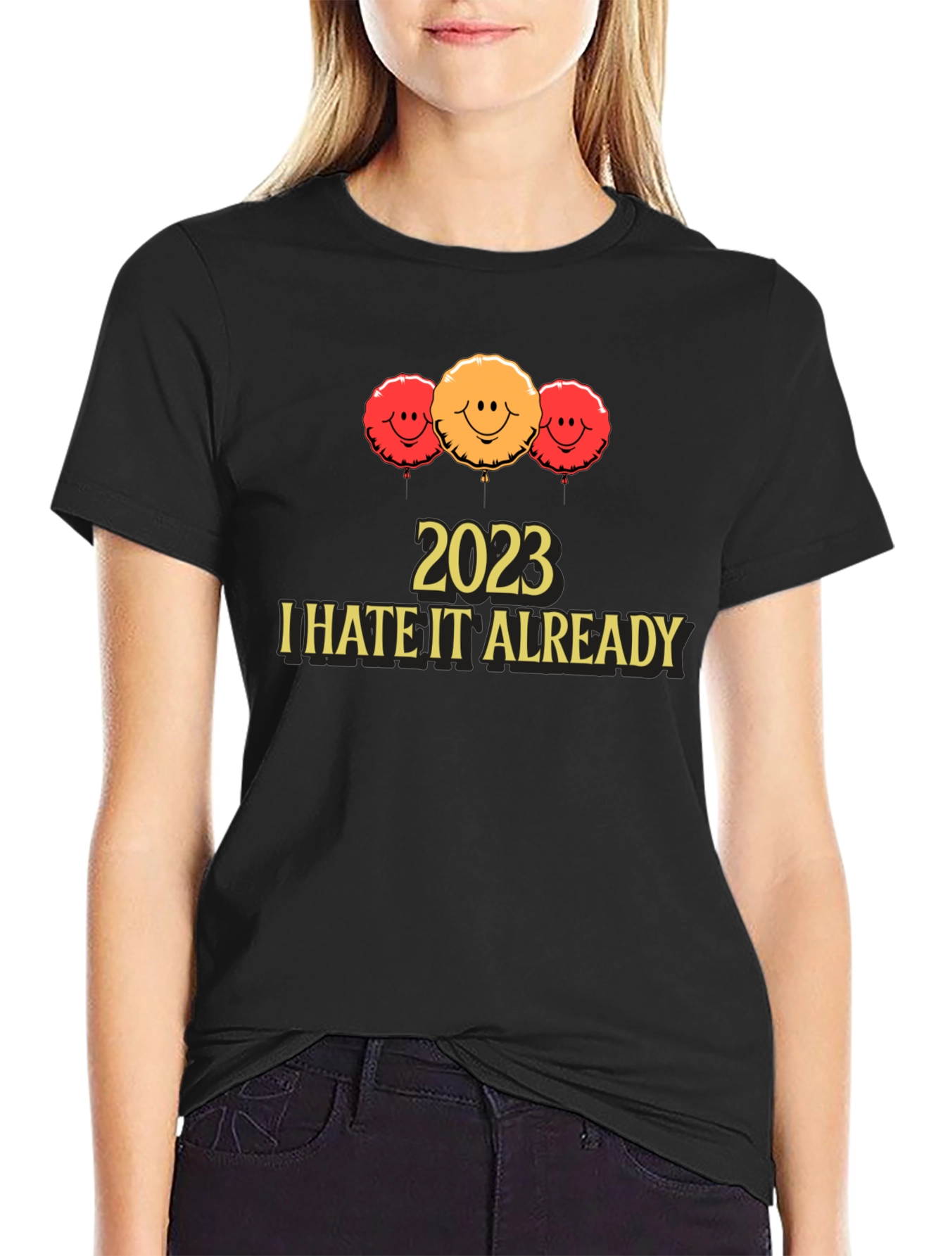 Black 2023 I Hate It Already T-Shirt view 2
